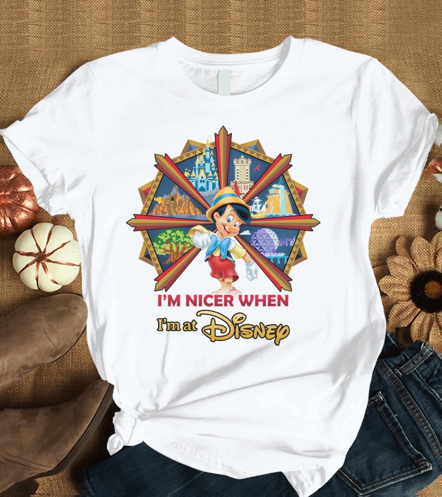 I'm Nicer When I'm At Disney Pinocchio T-Shirt