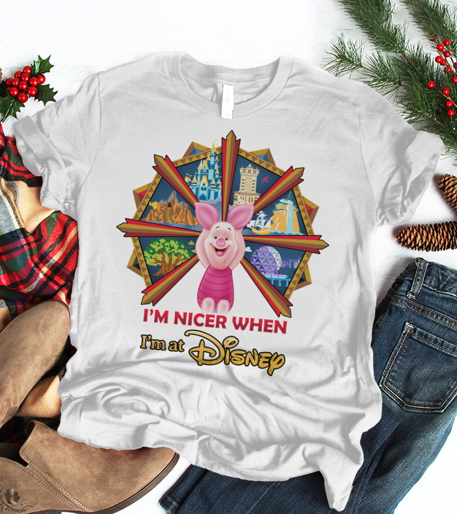 I'm Nicer When I'm At Disney Piglet T-Shirt