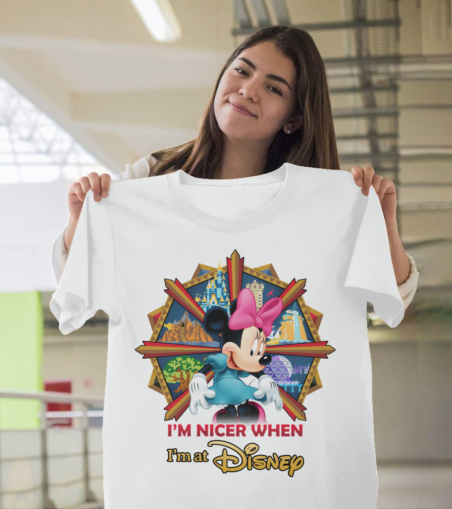 Minnie I'm Nicer When I'm At Disney T-Shirt