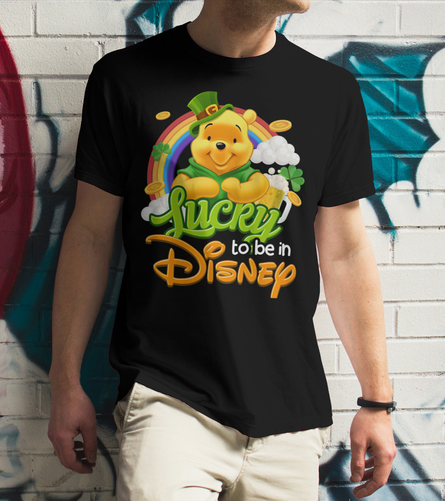 Lucky To Be In Disney Pooh T-Shirt
