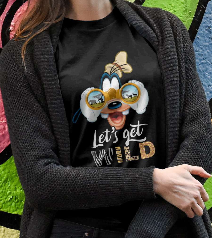 Let's Get Wild Goofy Safari Adventure T-Shirt