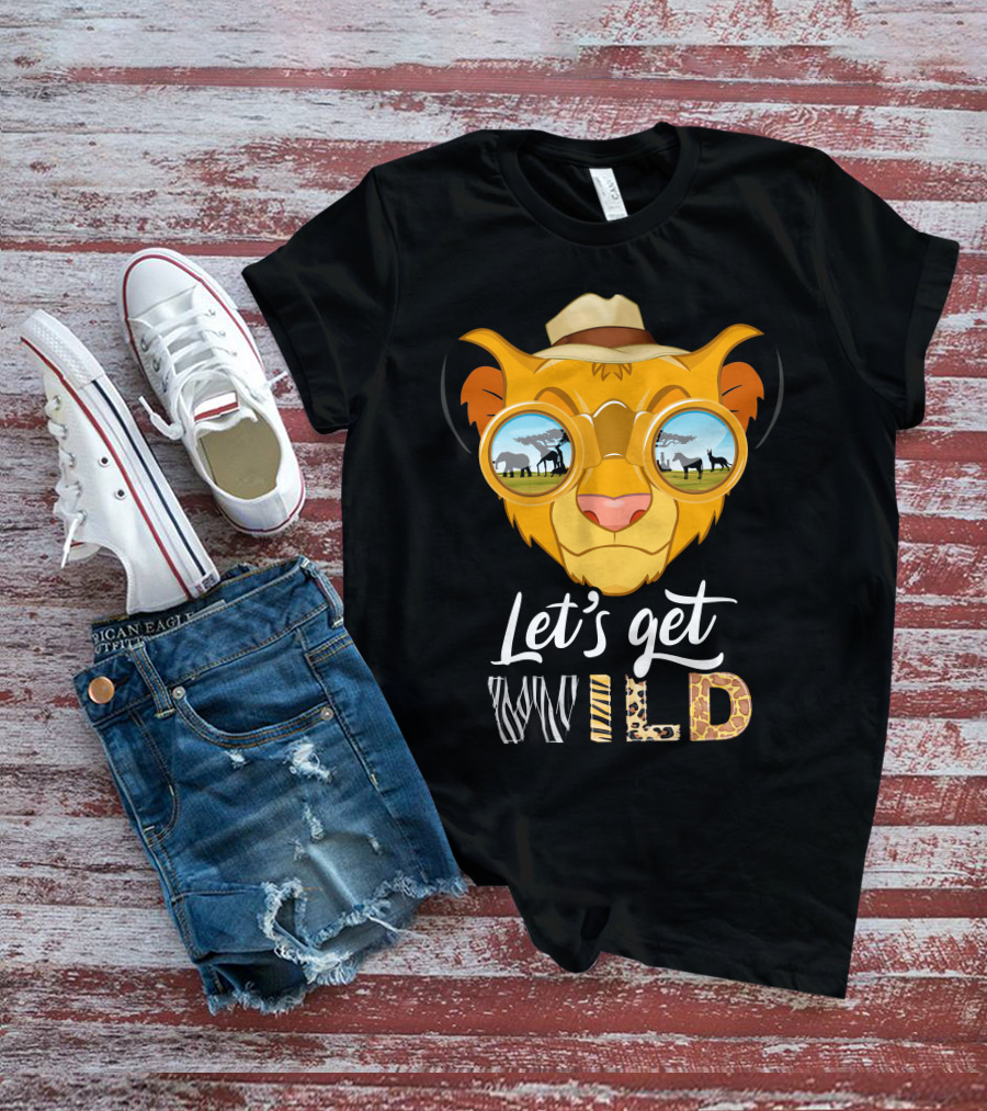Let's Get Wild Simba T-Shirt