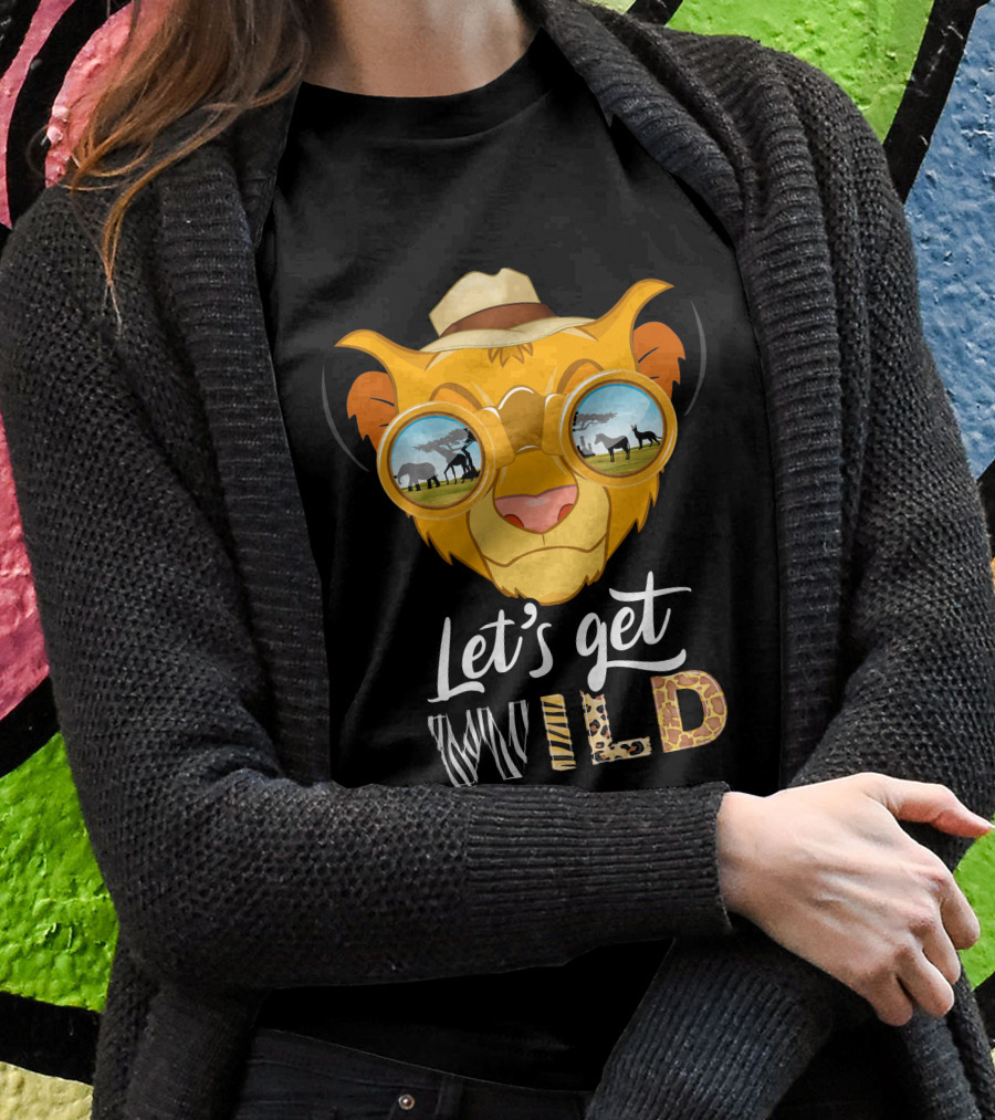 Let's Get Wild Simba T-Shirt