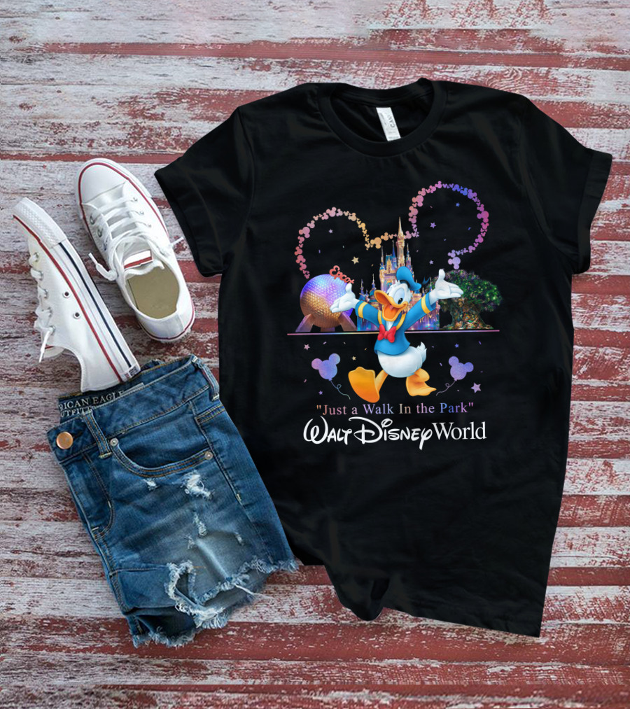 Walt Disney World Donald Duck Just A Walk In The Park T-Shirt