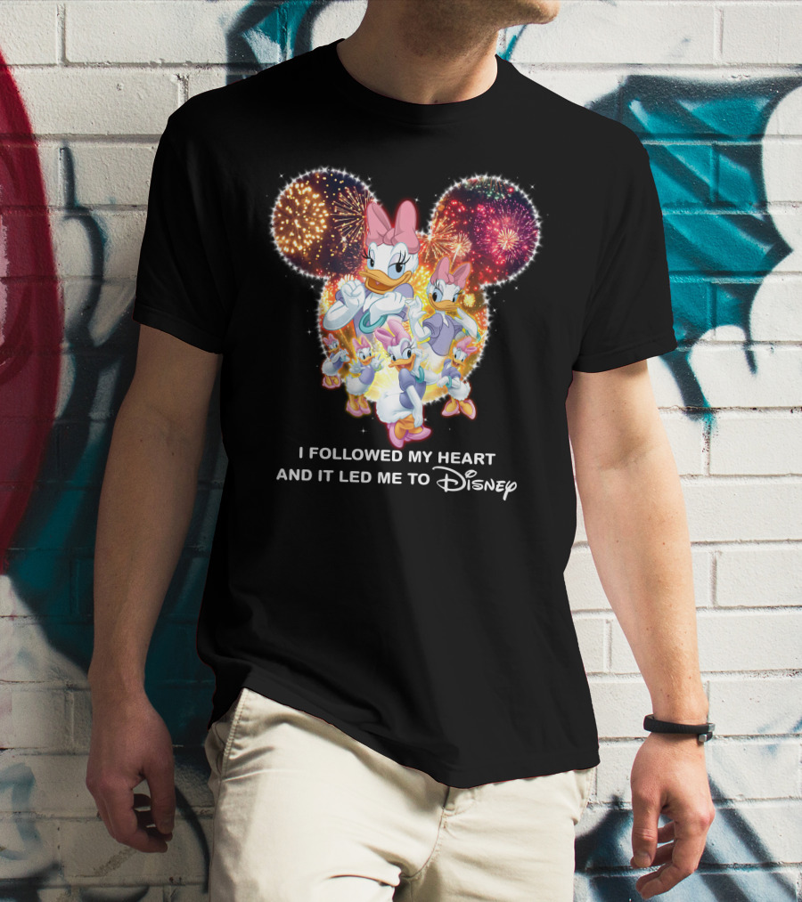 I Followed My Heart And It Led Me To Disney Daisy T-Shirt