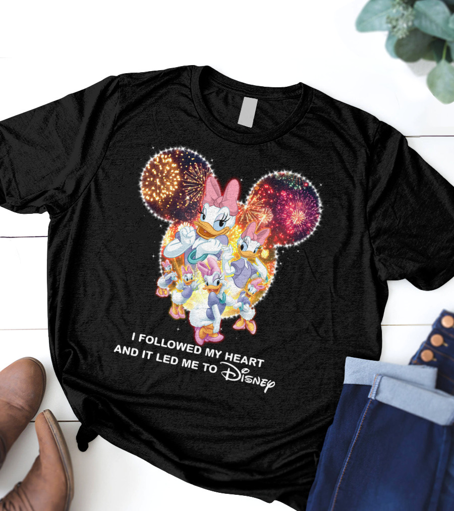 I Followed My Heart And It Led Me To Disney Daisy T-Shirt