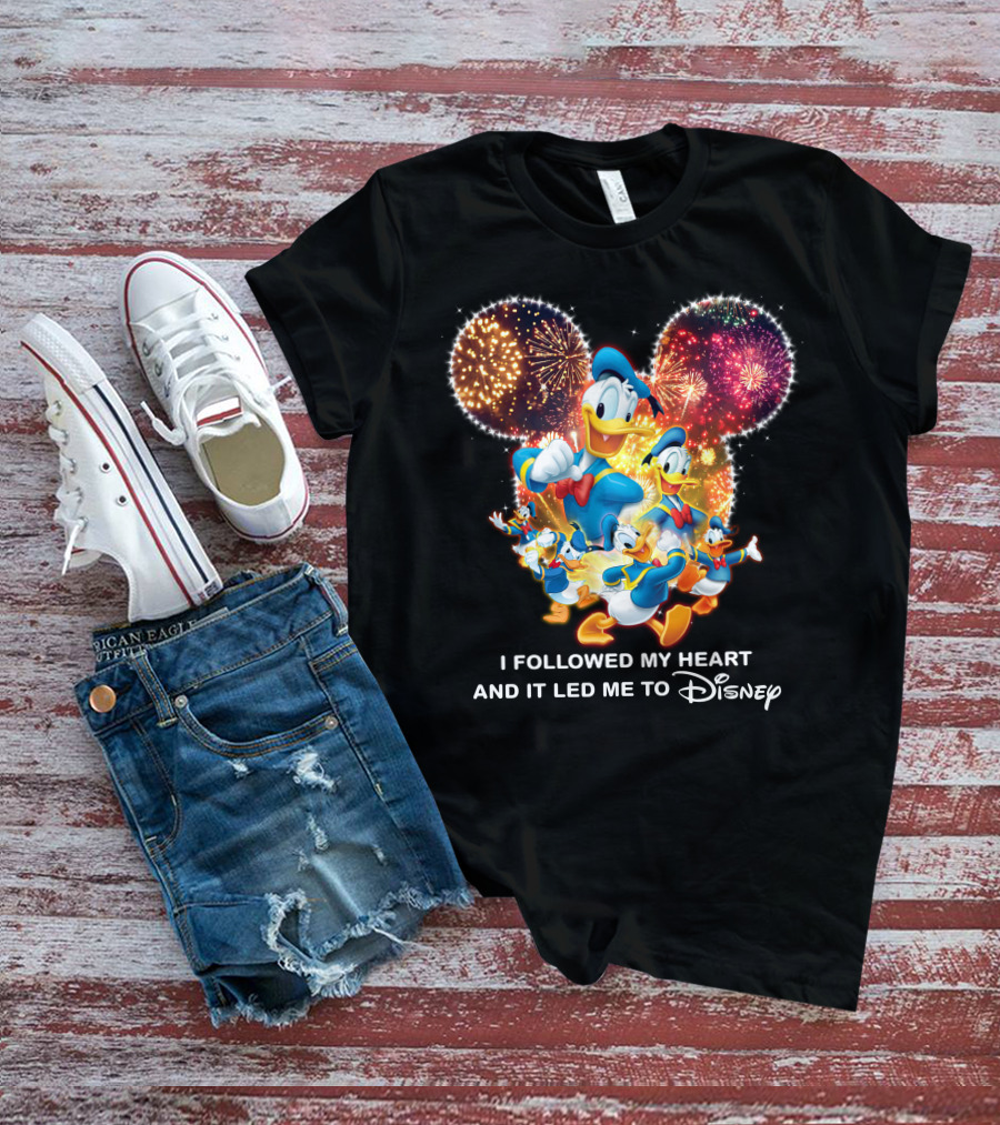 I Followed My Heart And It Led Me To Disney Donald Duck Fireworks Celebration T-Shirt