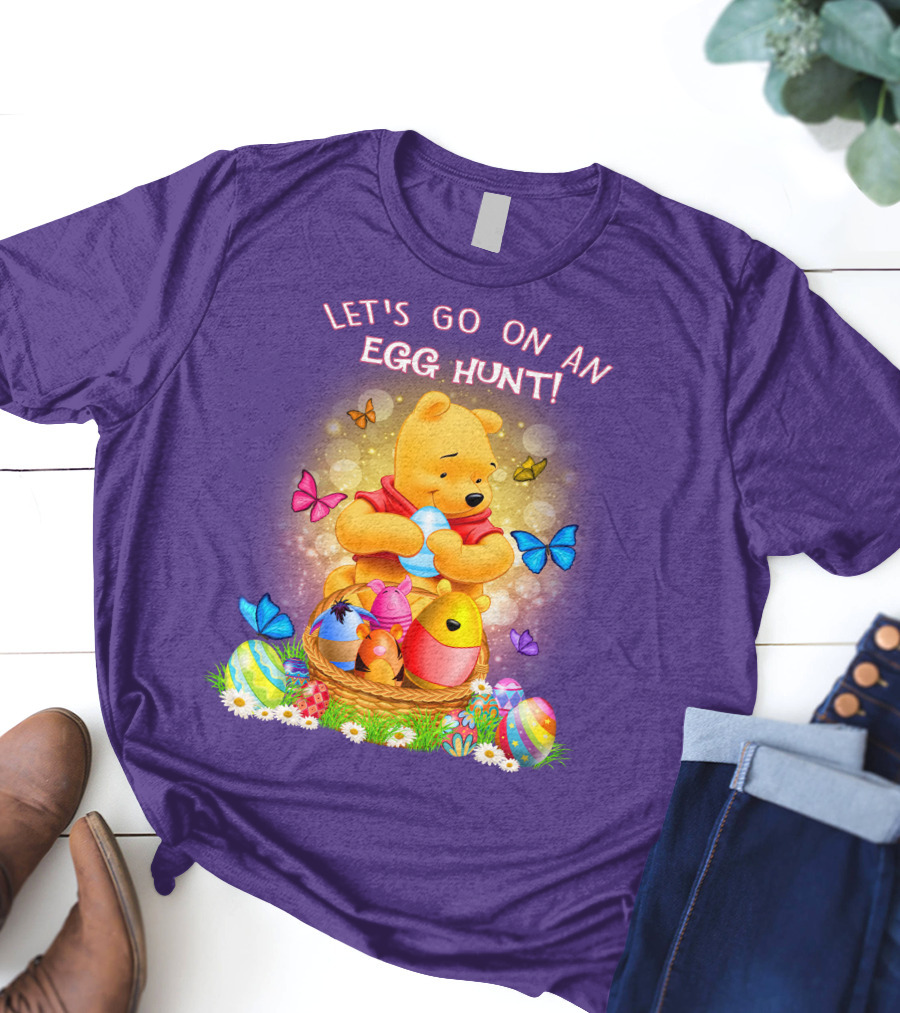 Let's Go On An Egg Hunt Pooh T-Shirt