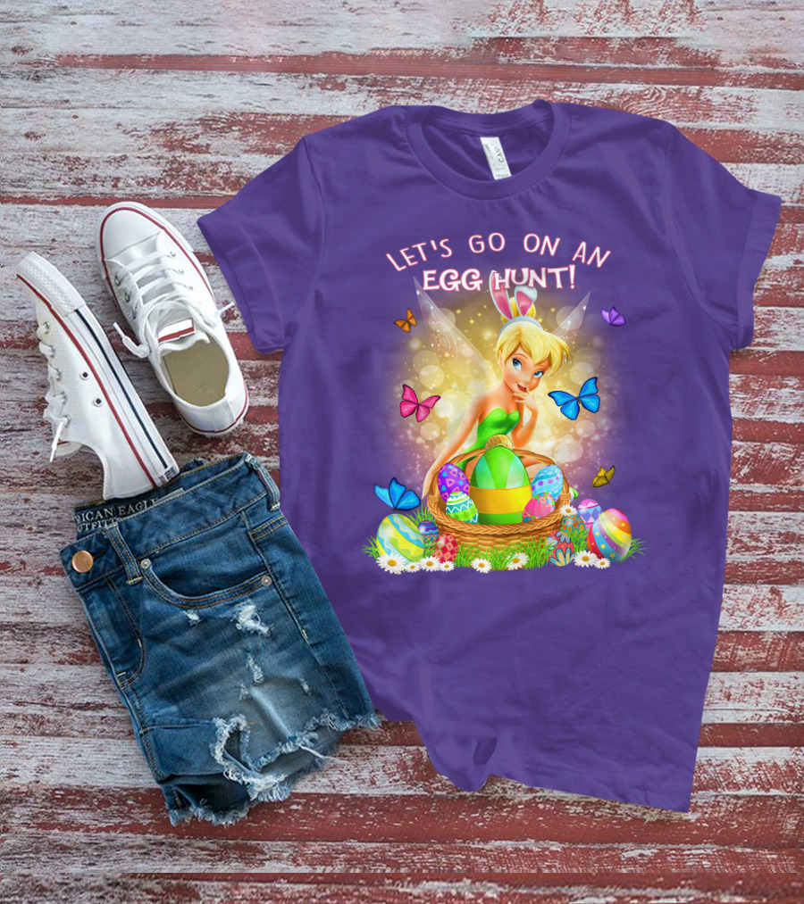 Let's Go On An Egg Hunt Tinkerbell Basket Butterflies T-Shirt