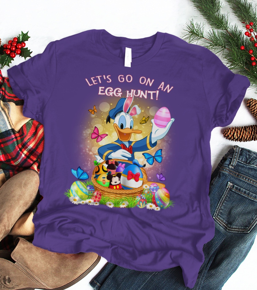Let's Go On An Egg Hunt! Donald T-Shirt