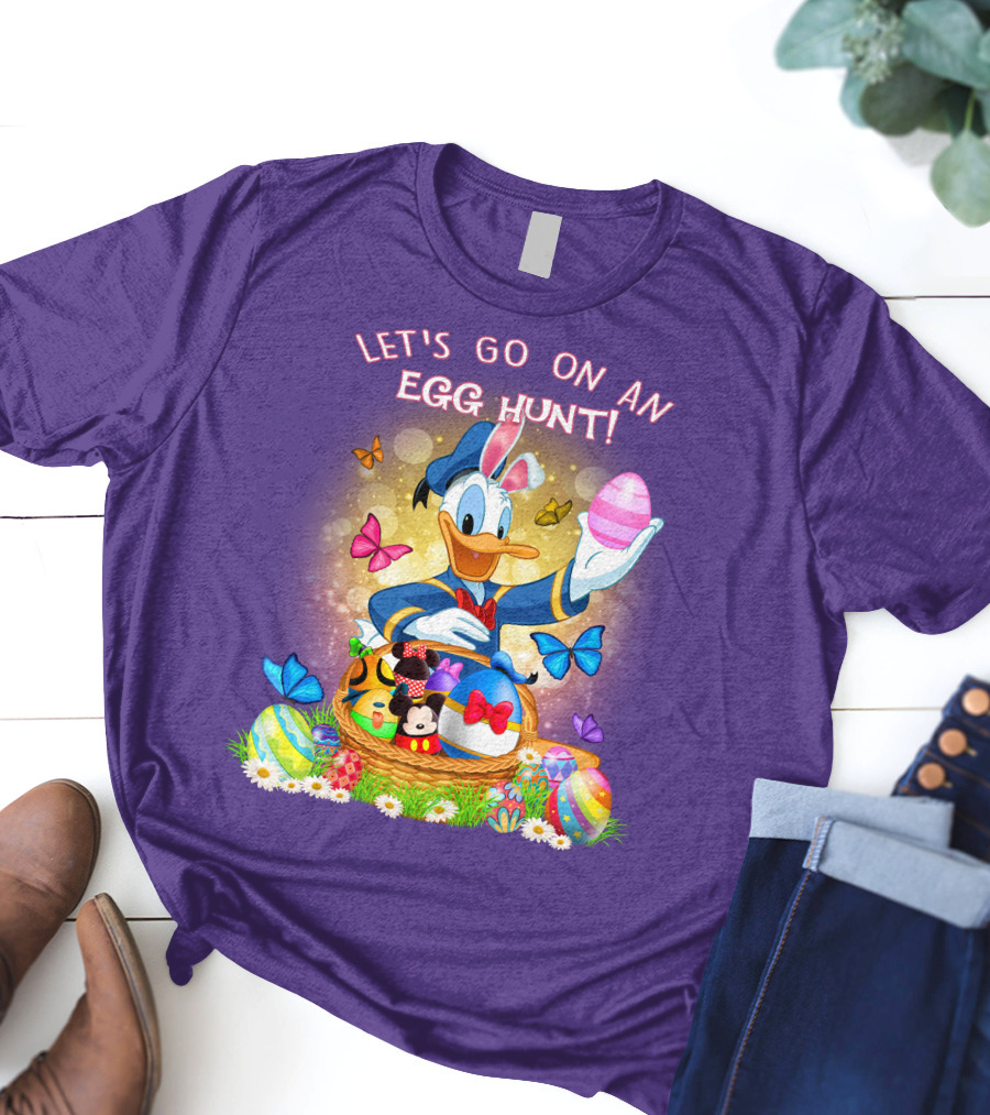 Let's Go On An Egg Hunt! Donald T-Shirt