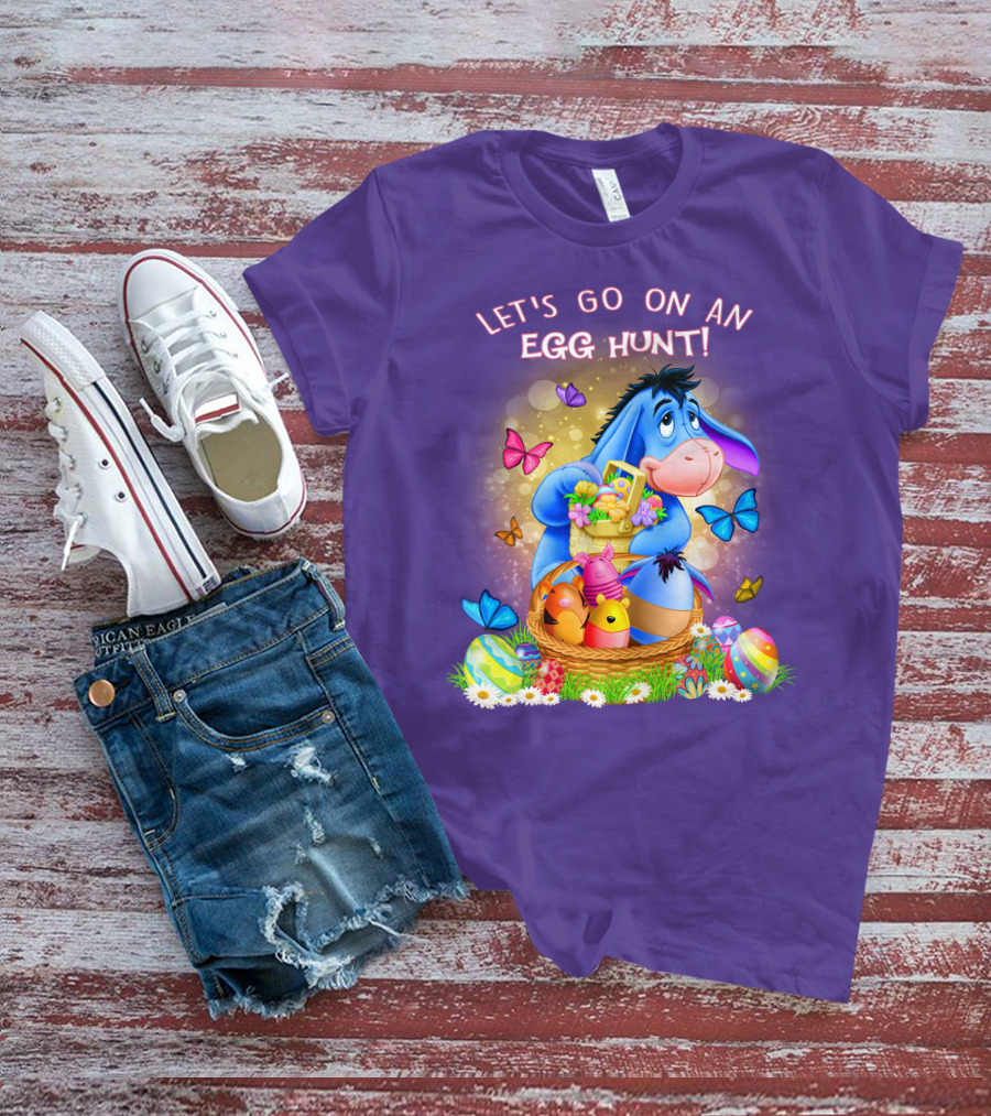 Eeyore Let's Go On An Egg Hunt With Easter Eggs And Butterflies T-Shirt