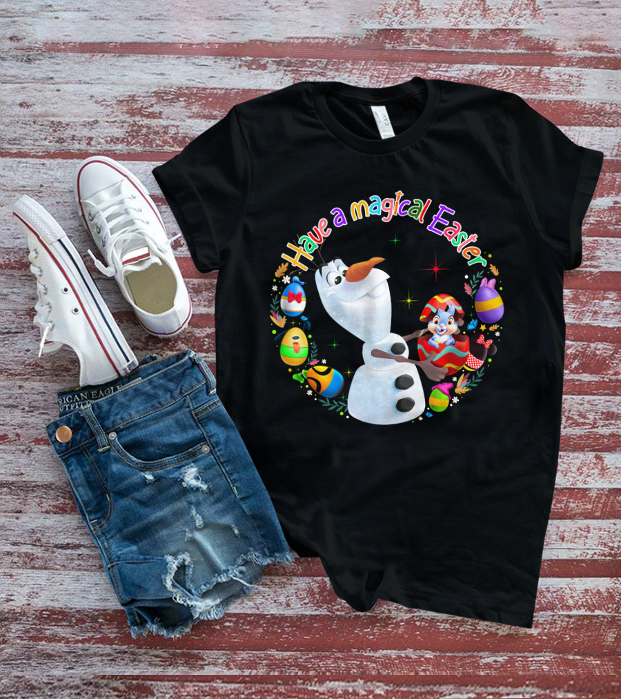 Have A Magical Easter Olaf T-Shirt