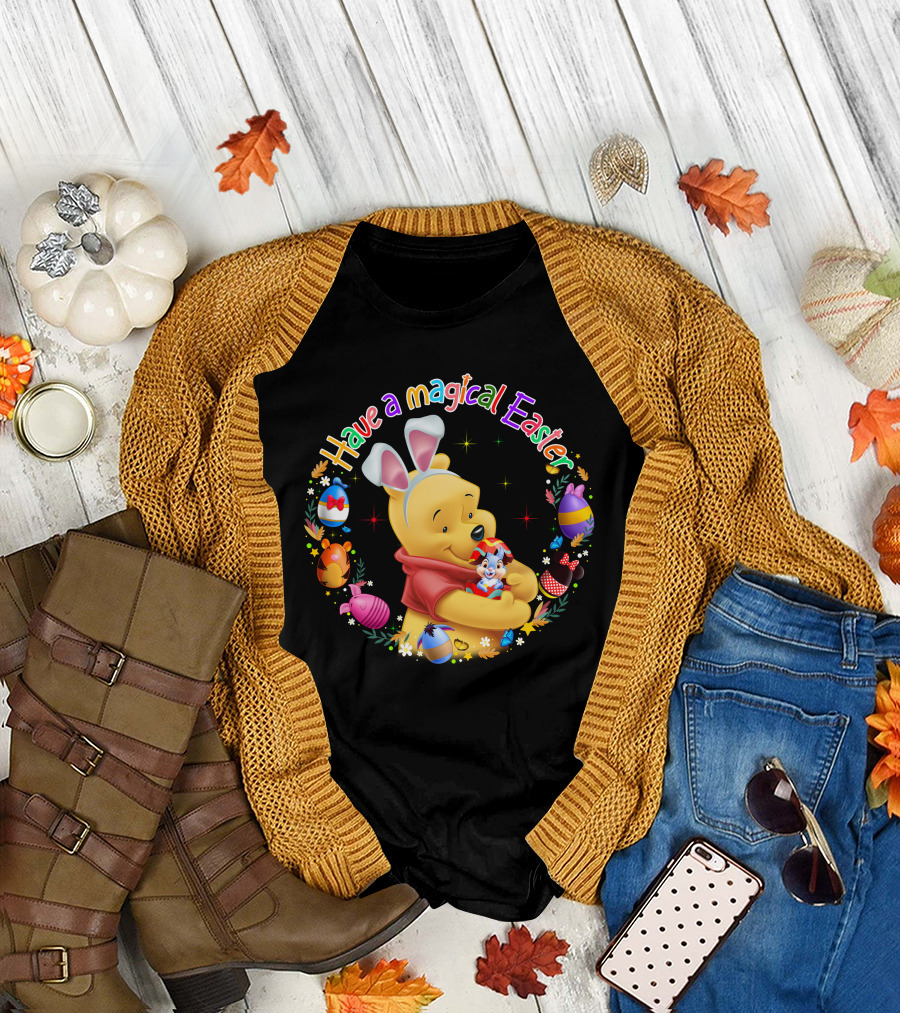 Have A Magical Easter Pooh Bunny Ears And Eggs T-Shirt