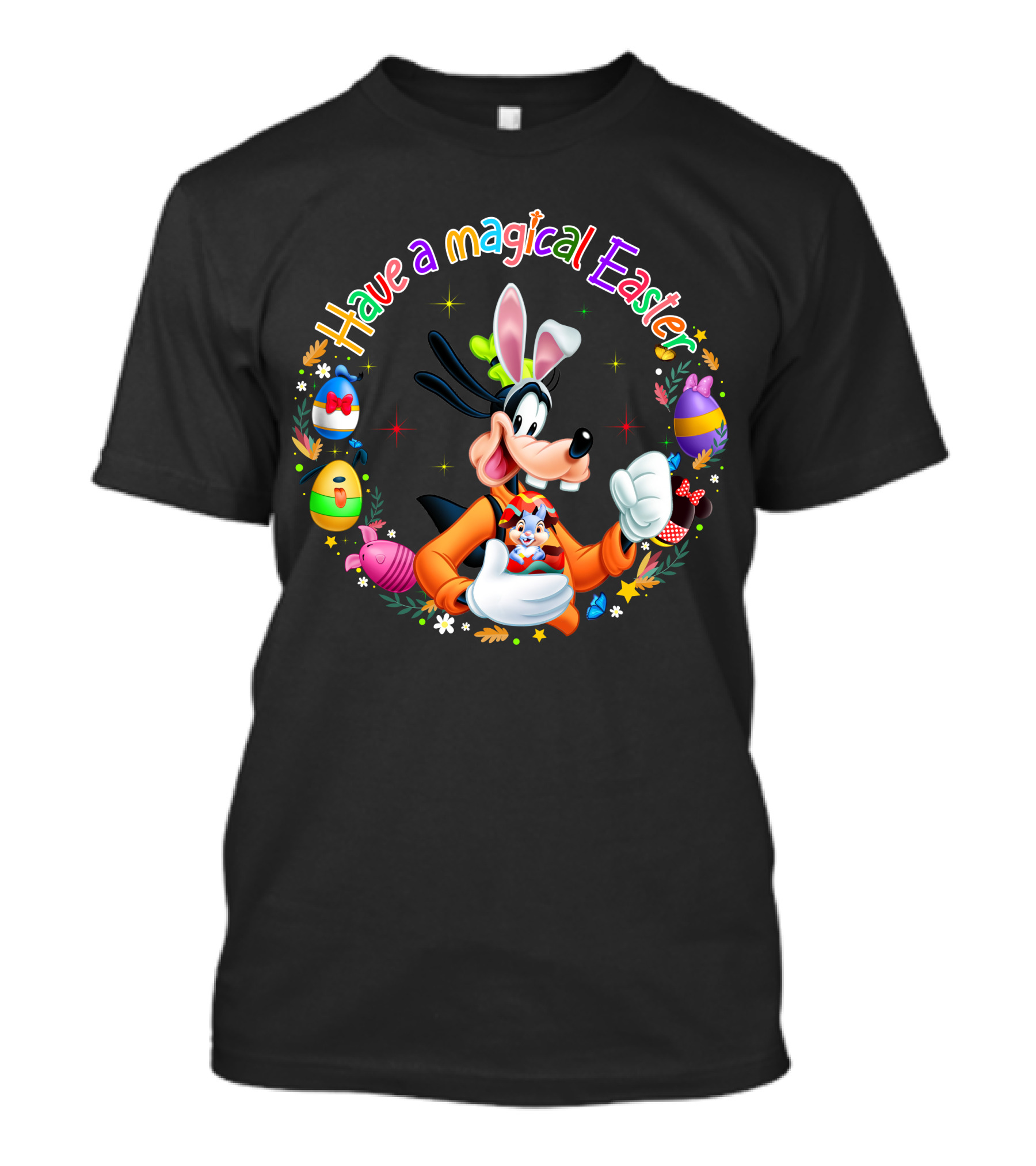 Have A Magical Easter With Goofy And Easter Bunny Eggs T-Shirt