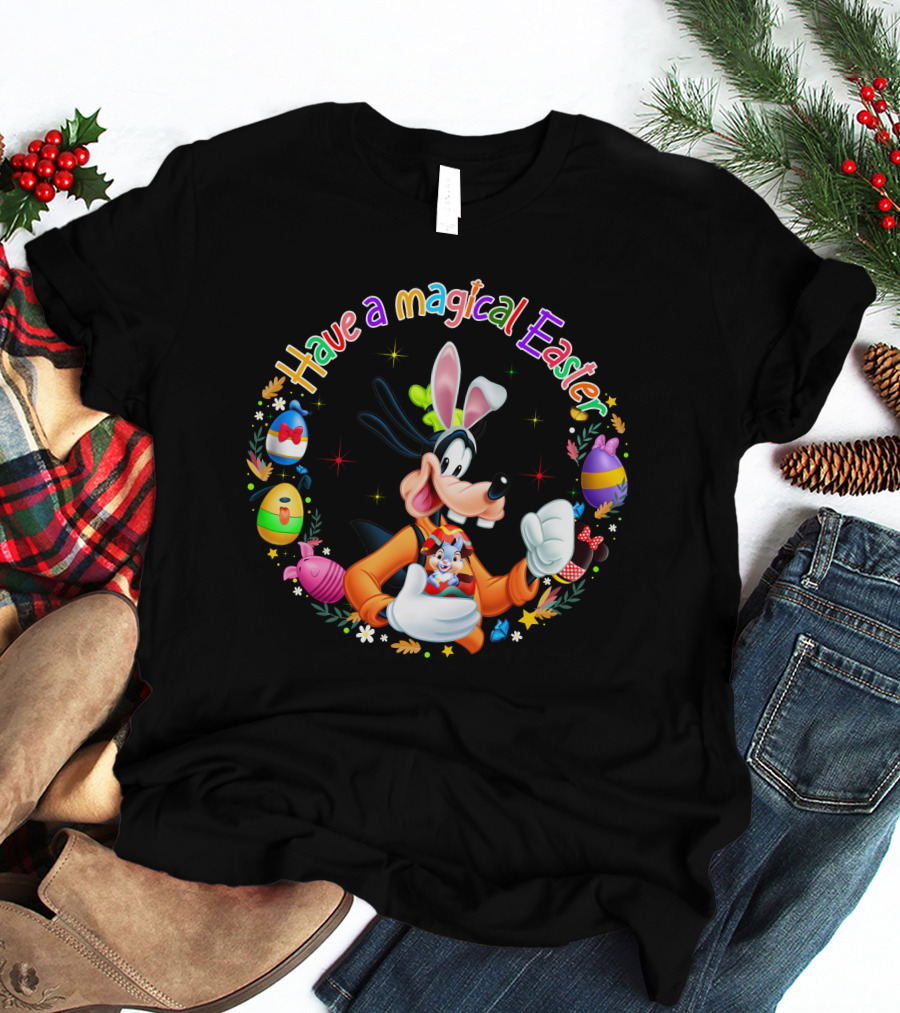 Have A Magical Easter With Goofy And Easter Bunny Eggs T-Shirt