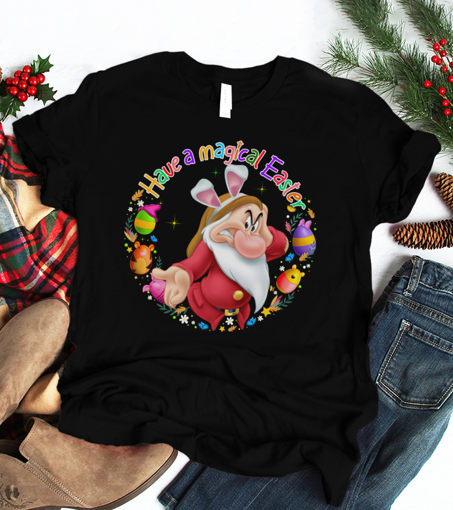 Have A Magical Easter Grumpy Dwarf With Bunny Ears And Easter Eggs T-Shirt
