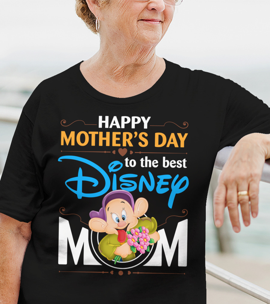 Happy Mother's Day To The Best Disney Mom T-Shirt
