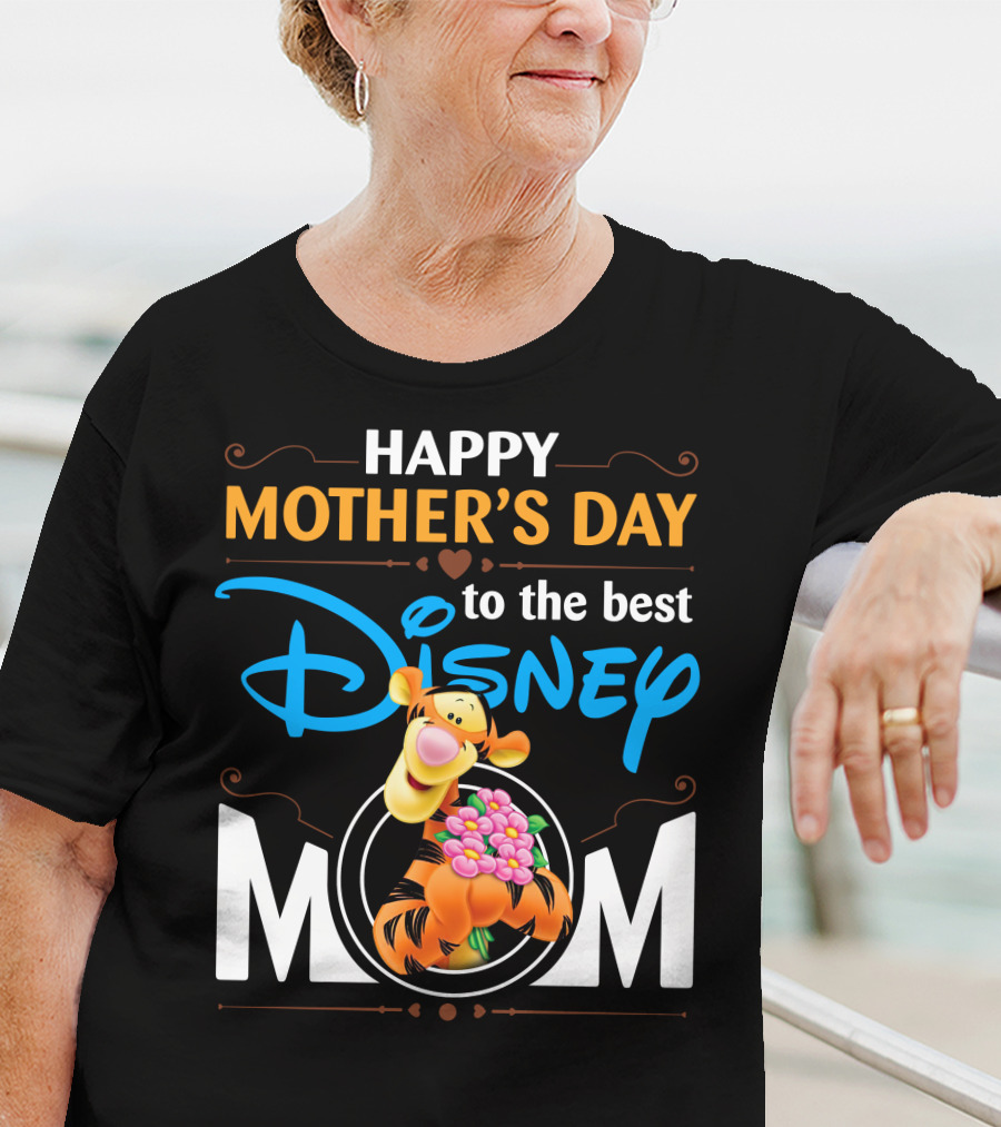 Happy Mother's Day To The Best Disney Mom Tigger T-Shirt