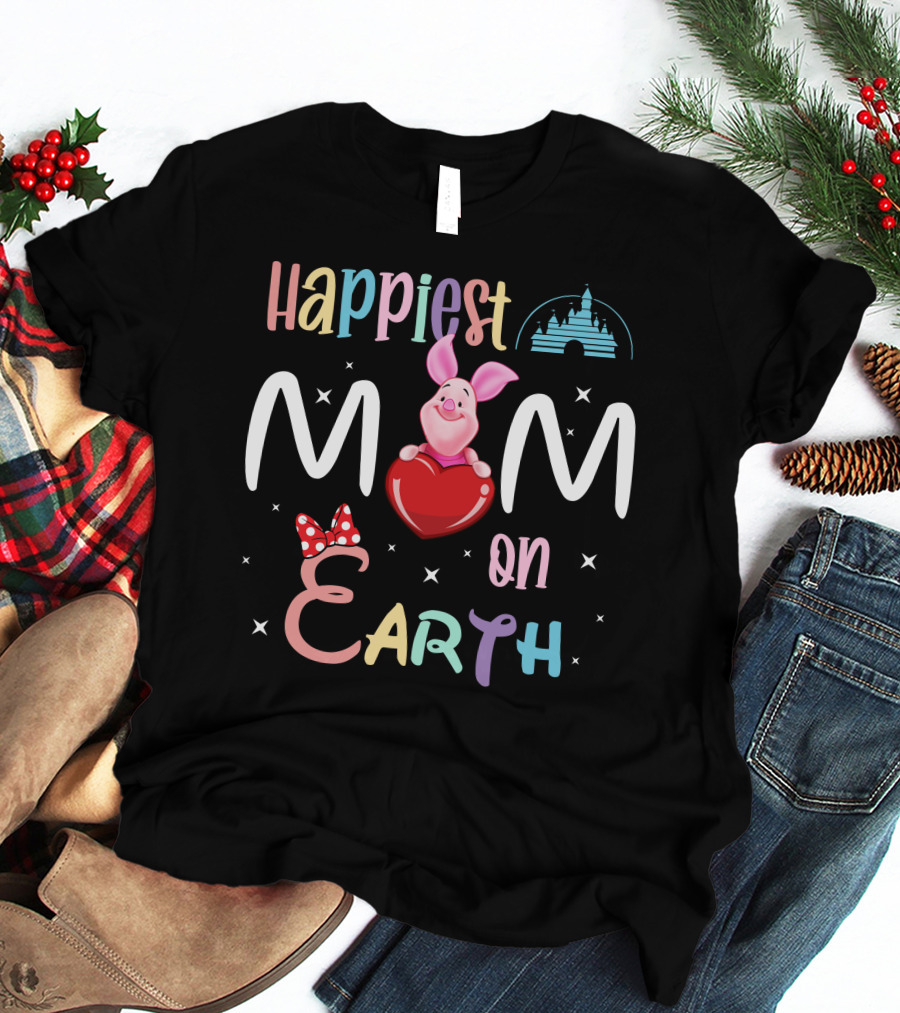 Happiest Mom On Earth Piglet Castle Minnie Bow T-Shirt