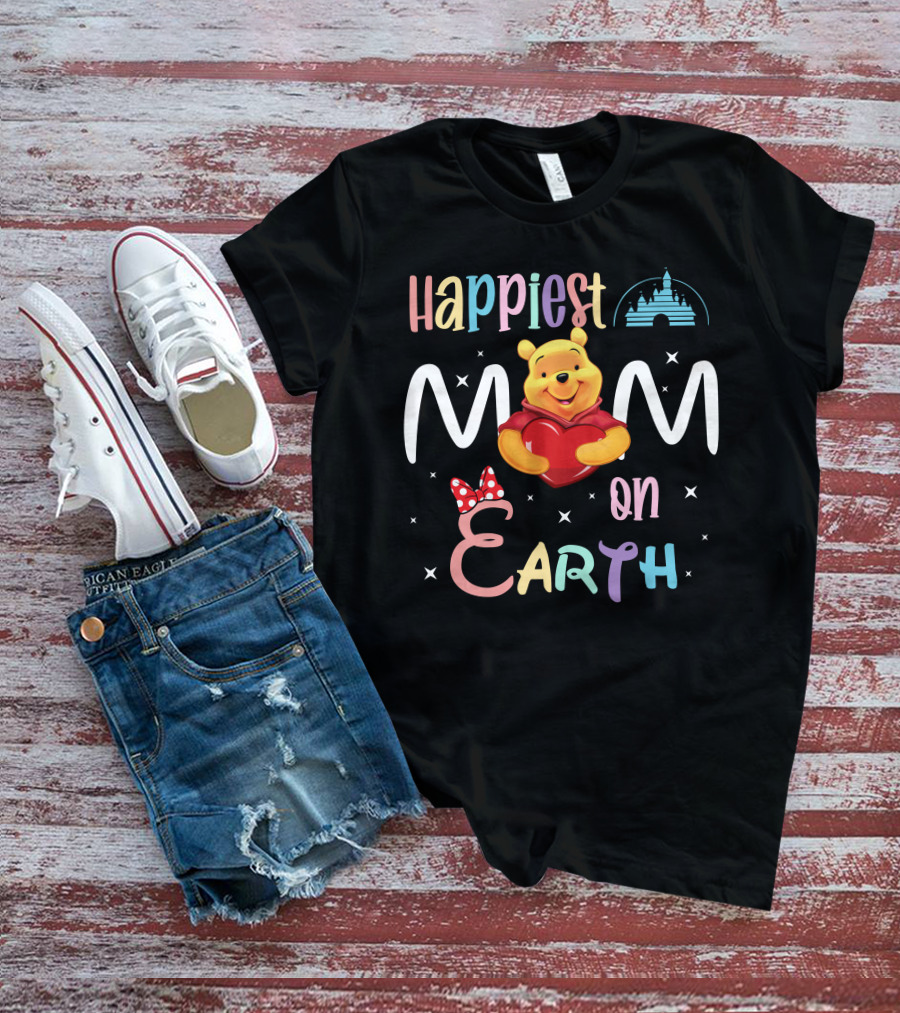 Happiest Mom On Earth Pooh T-Shirt