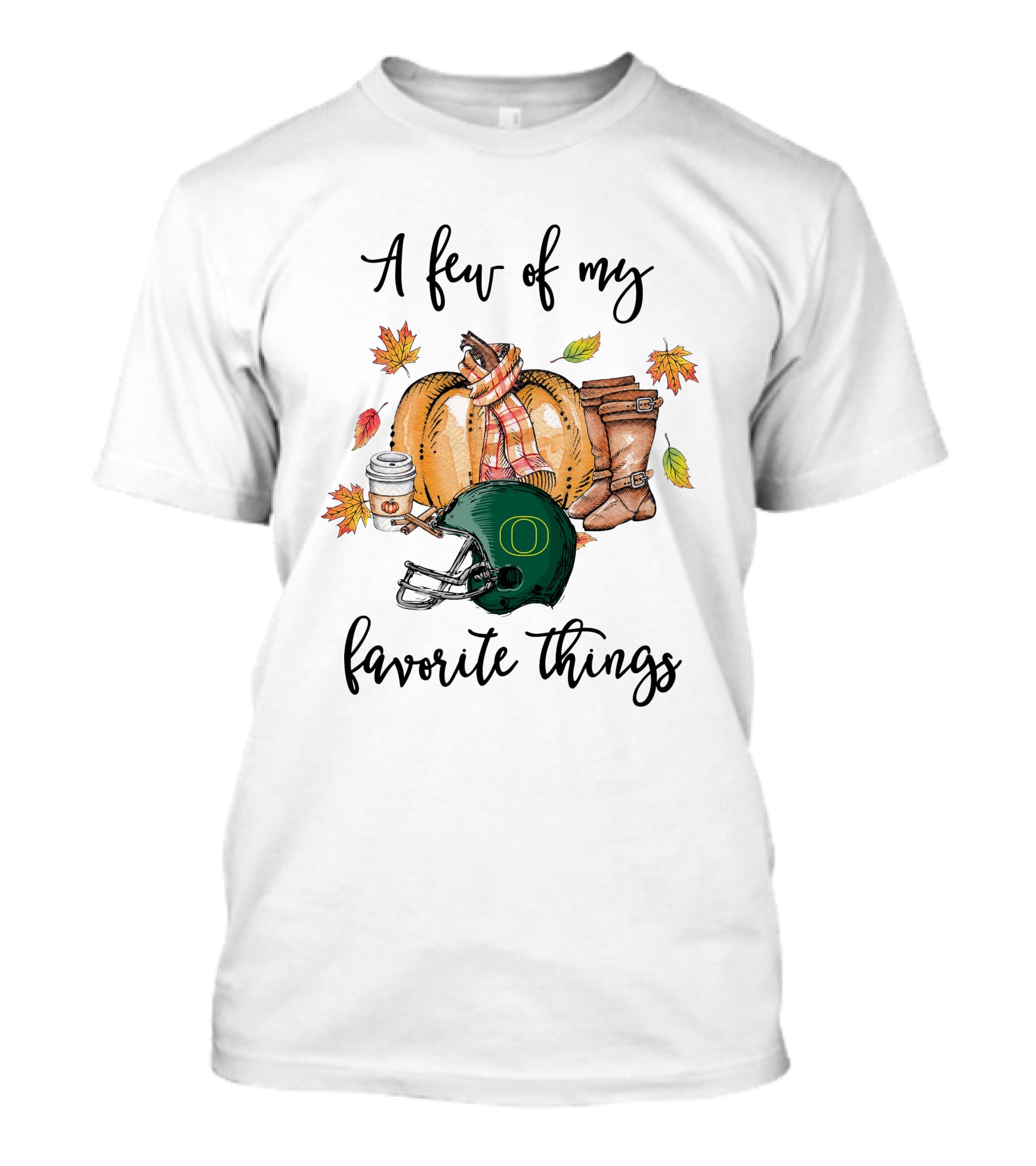 A Few Of My Favorite Things Oregon Ducks Football Helmet Autumn Leaves Coffee Boots T-Shirt