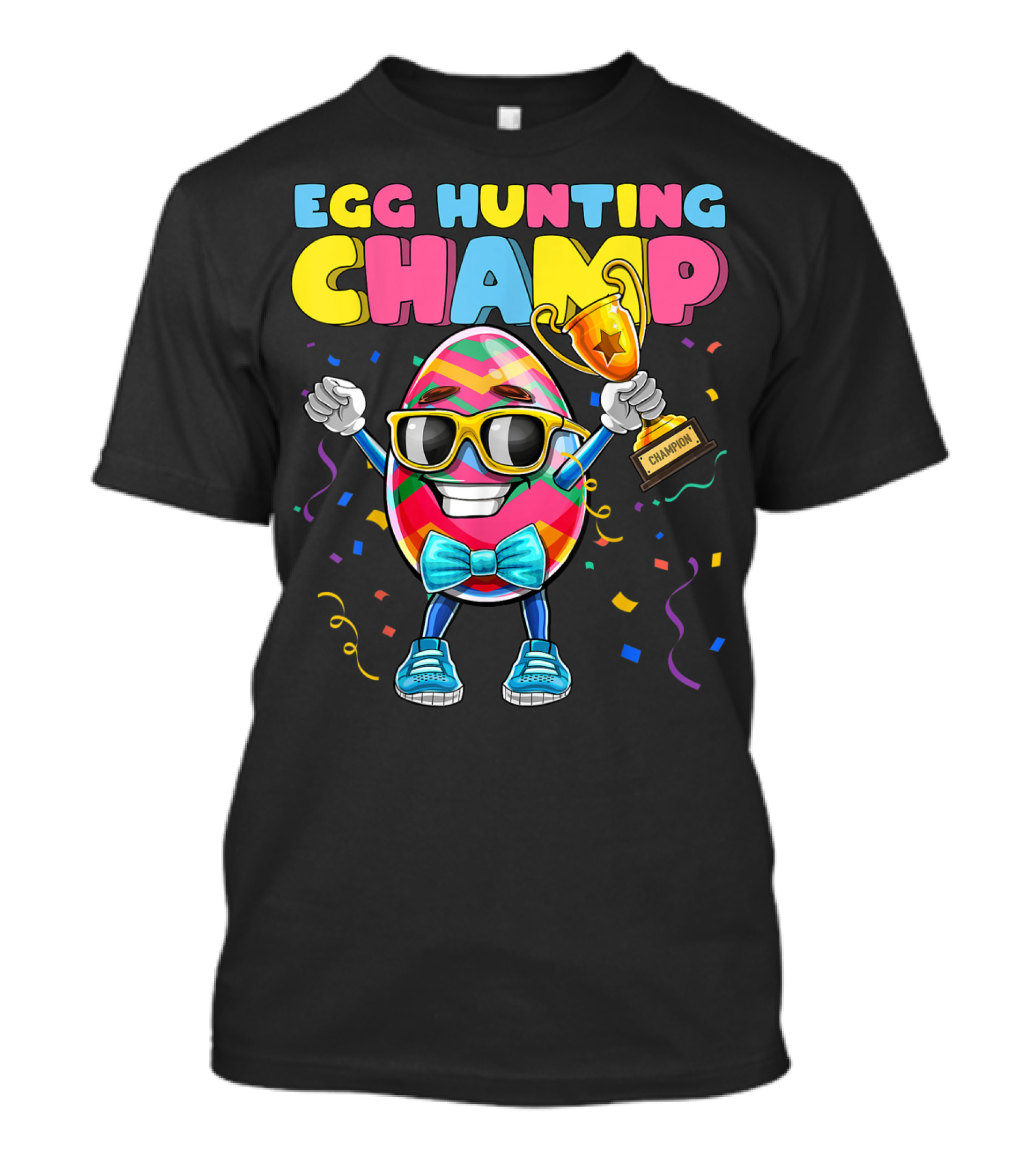 Egg Hunting Champ Easter Egg Champion Trophy Confetti T-Shirt