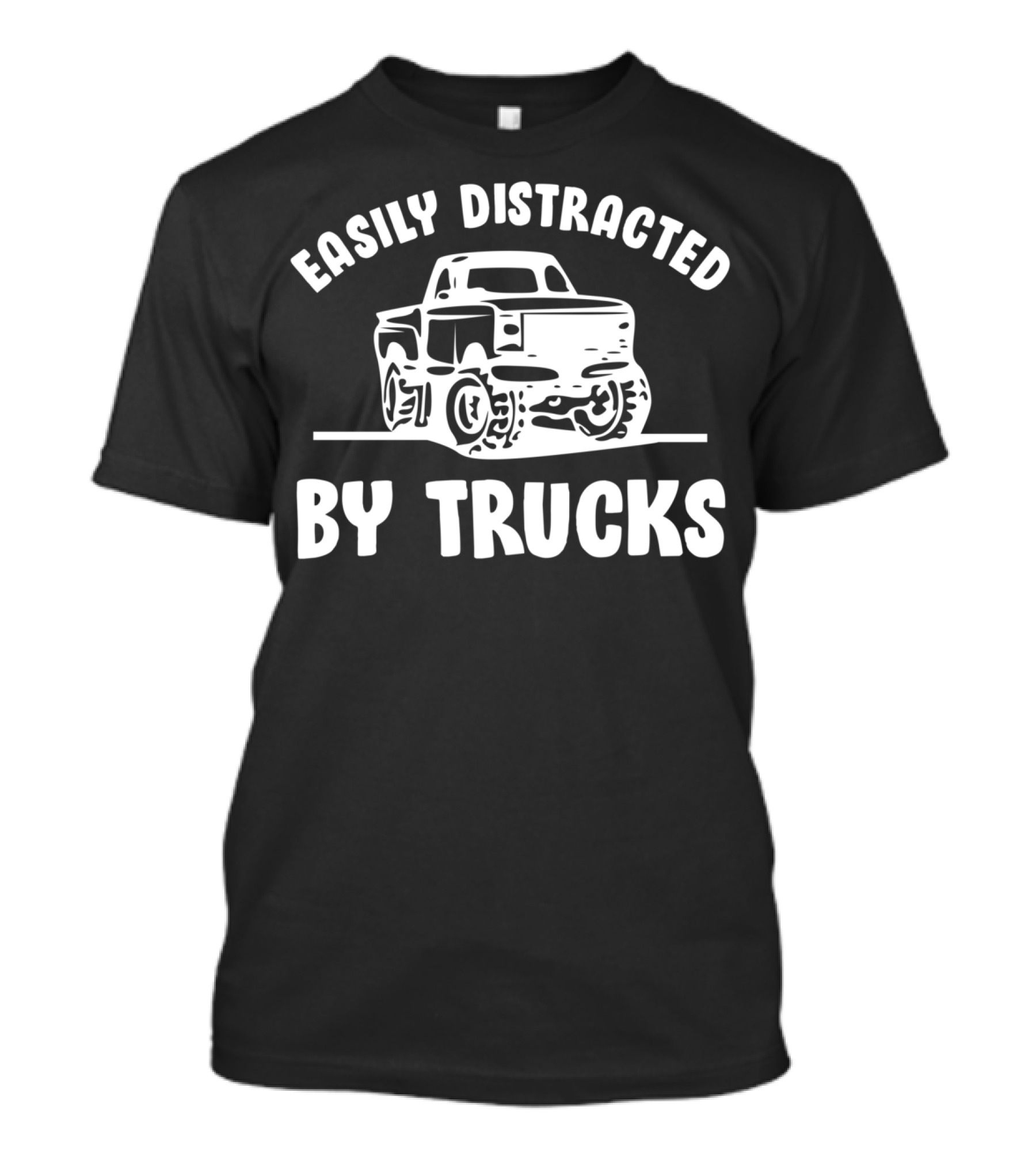 Easily Distracted By Trucks Monster Truck Enthusiast T-Shirt
