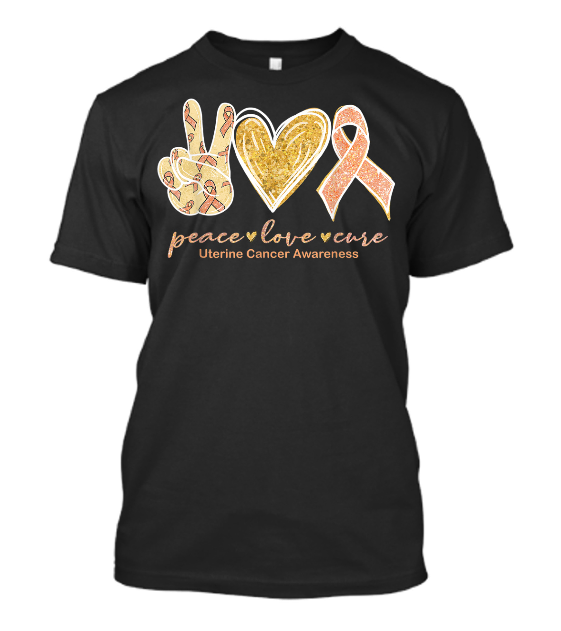 Peace Love Cure Uterine Cancer Awareness Peach T-Shirt