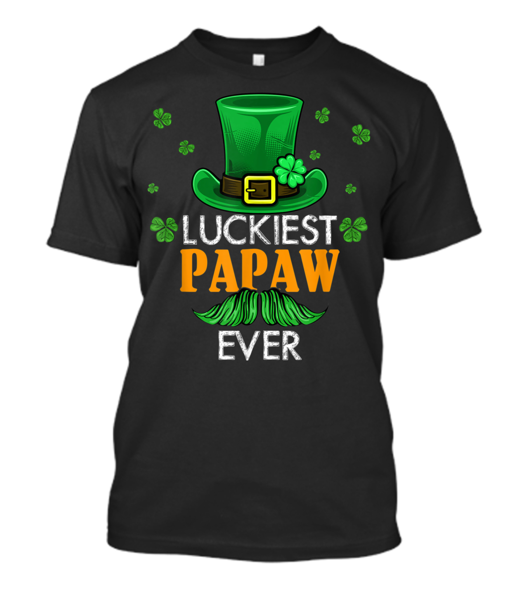 Luckiest Papaw Ever Green Leprechaun Hat Shamrocks T-Shirt