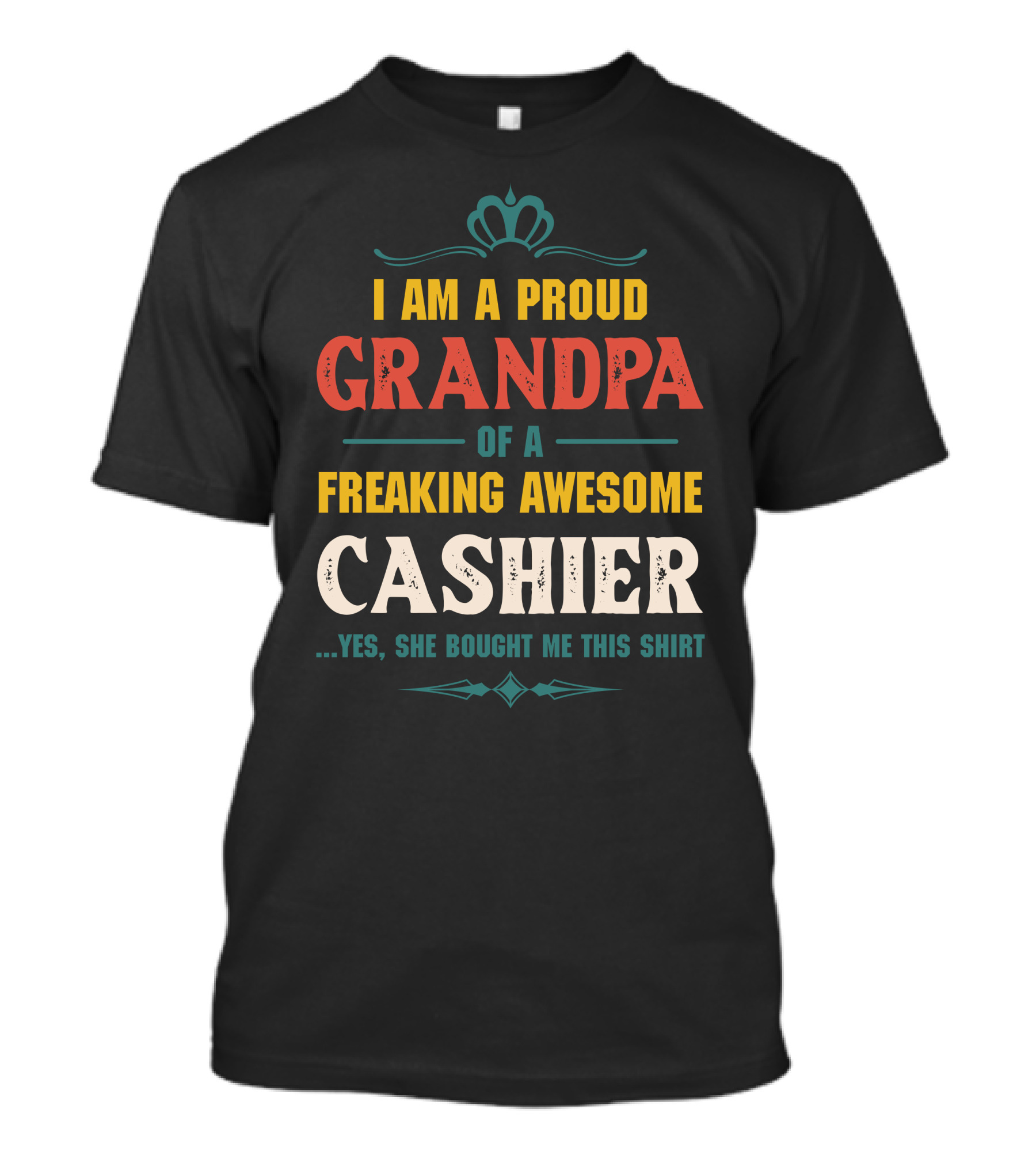 I Am A Proud Grandpa Of A Freaking Awesome Cashier T-Shirt