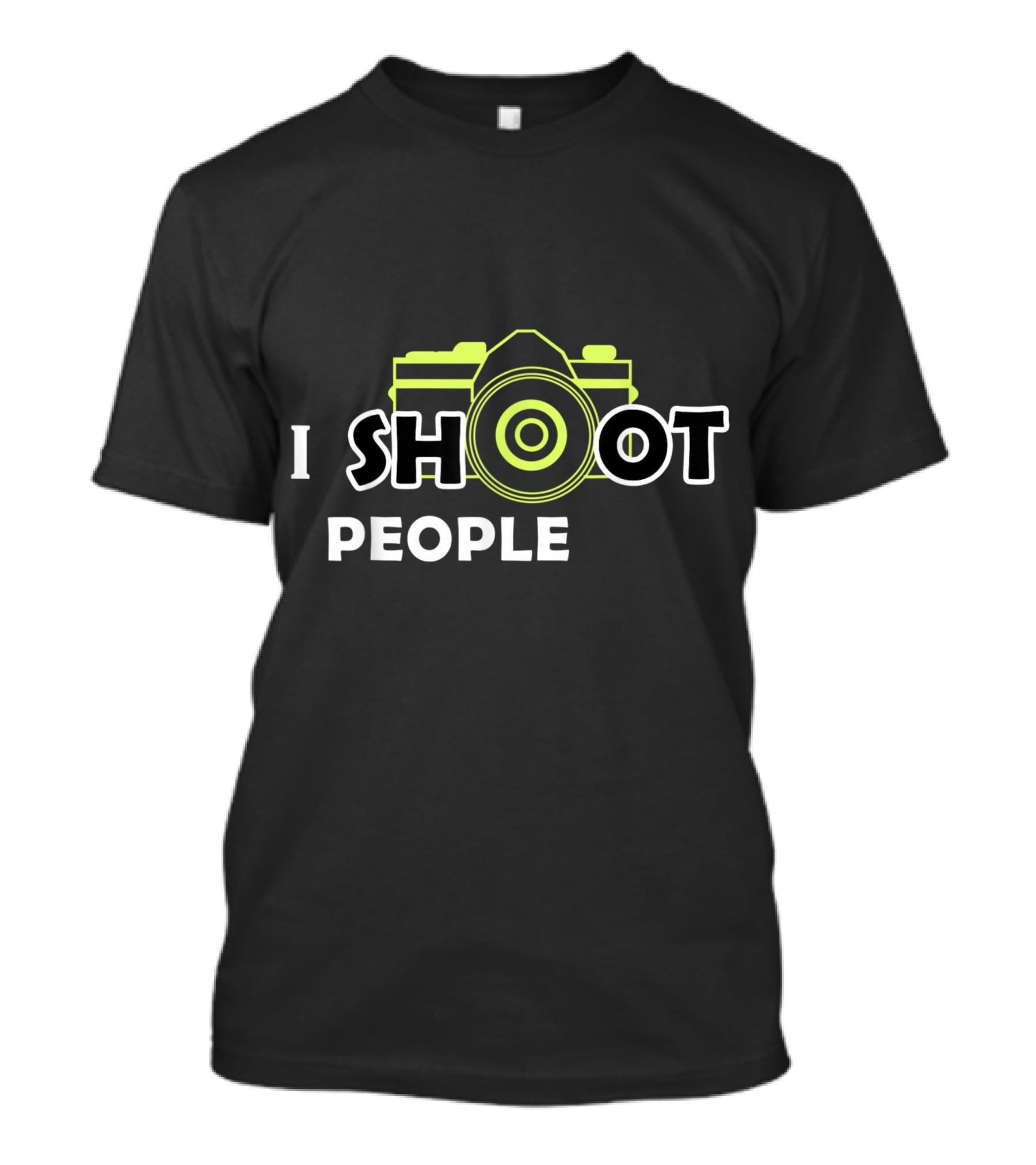 I Shoot People Camera Enthusiast Photography Humor T-Shirt