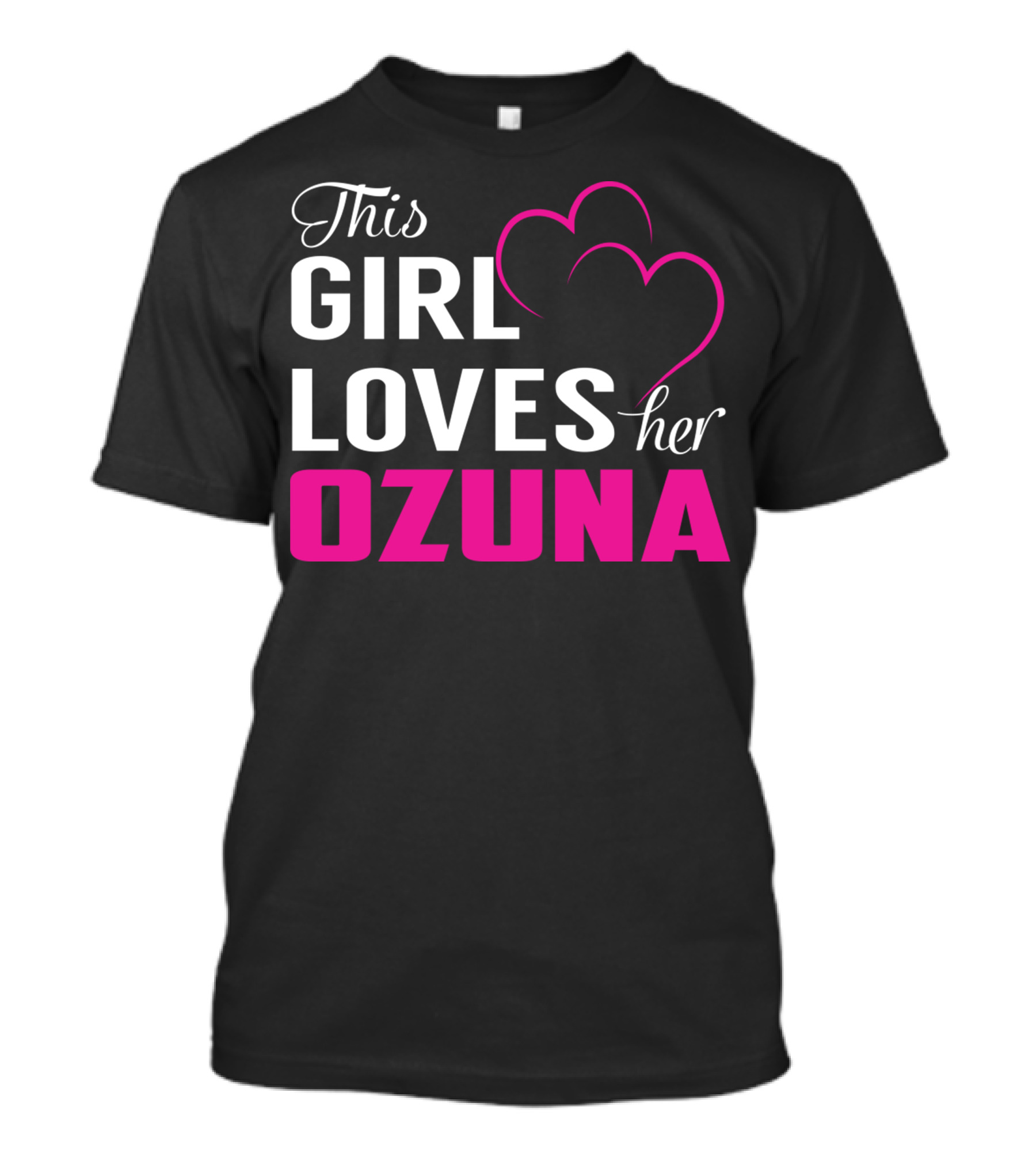 This Girl Loves Her OZUNA Heart T-Shirt