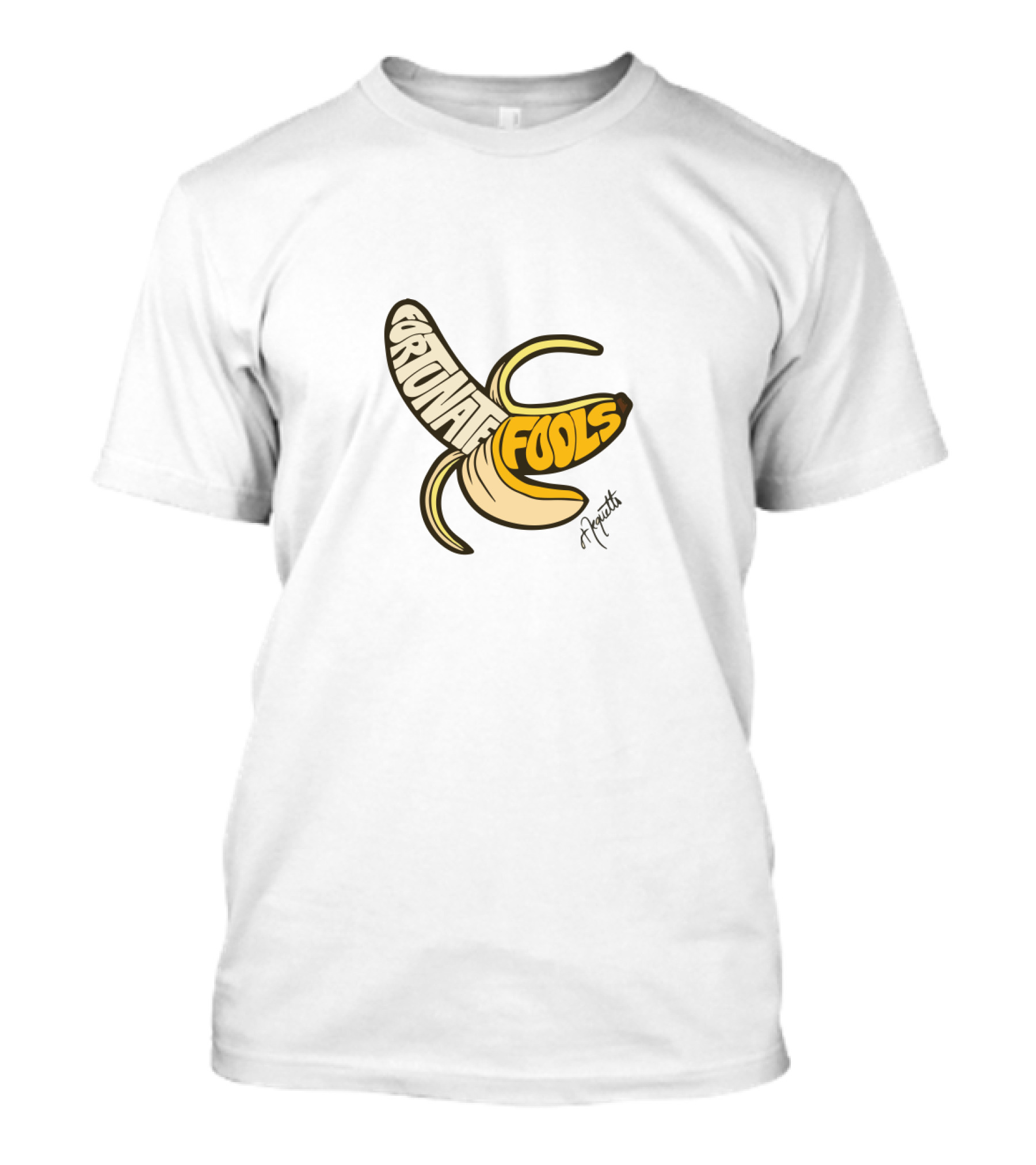 Fortunate Fools Banana Art By Franks T-Shirt