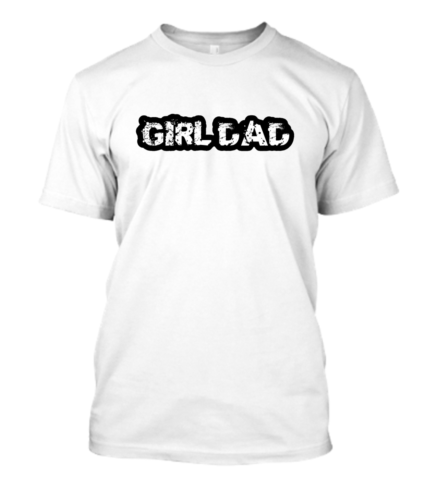 GIRL DAD Fatherhood Tribute T-Shirt