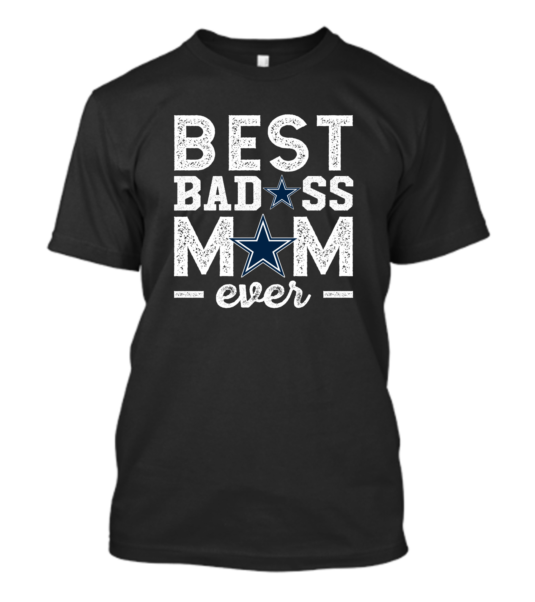 Best Badass Mom Ever Dallas Cowboys T-Shirt