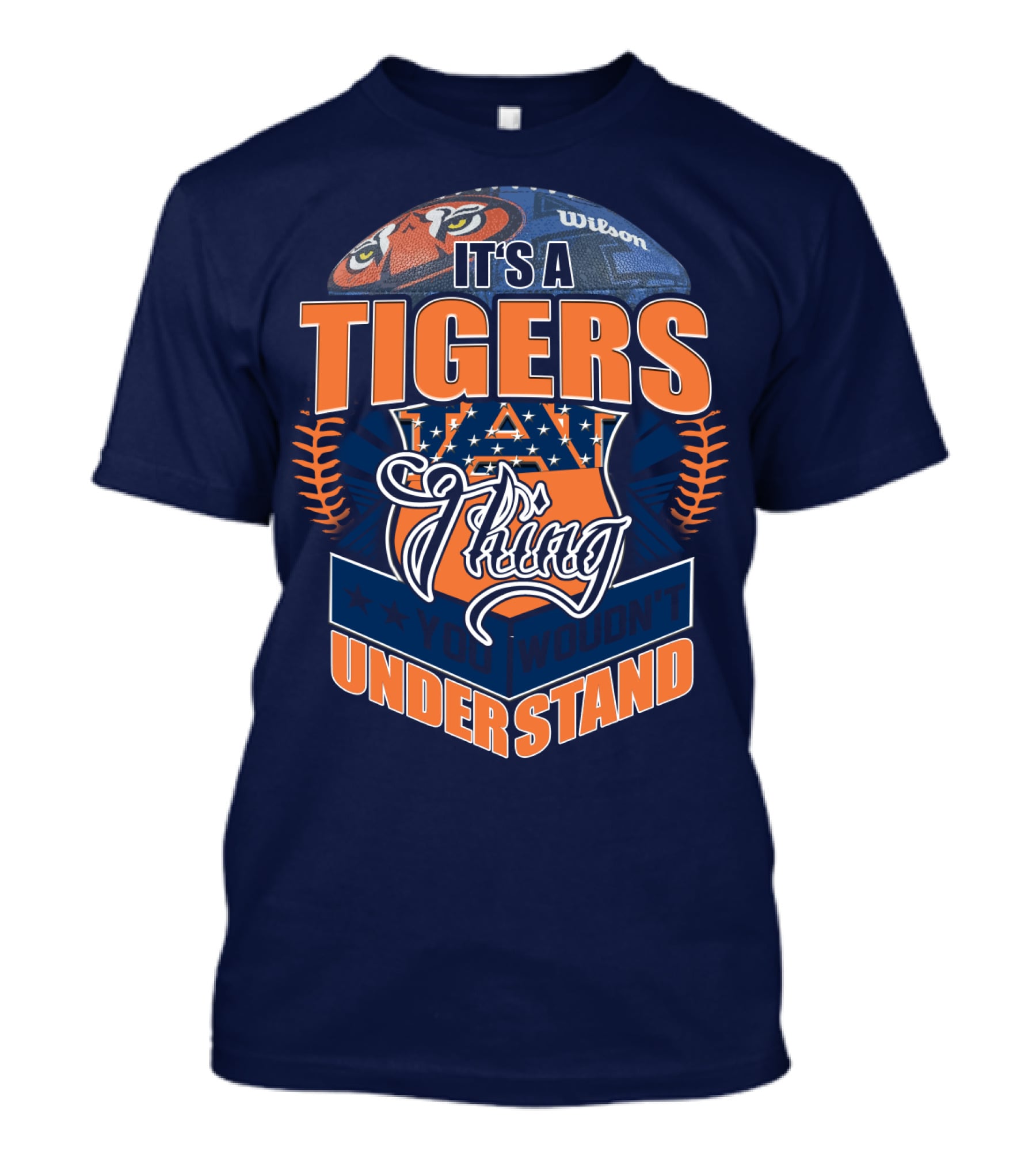 It's A Tigers Thing You Wouldn't Understand Auburn Tigers T-Shirt