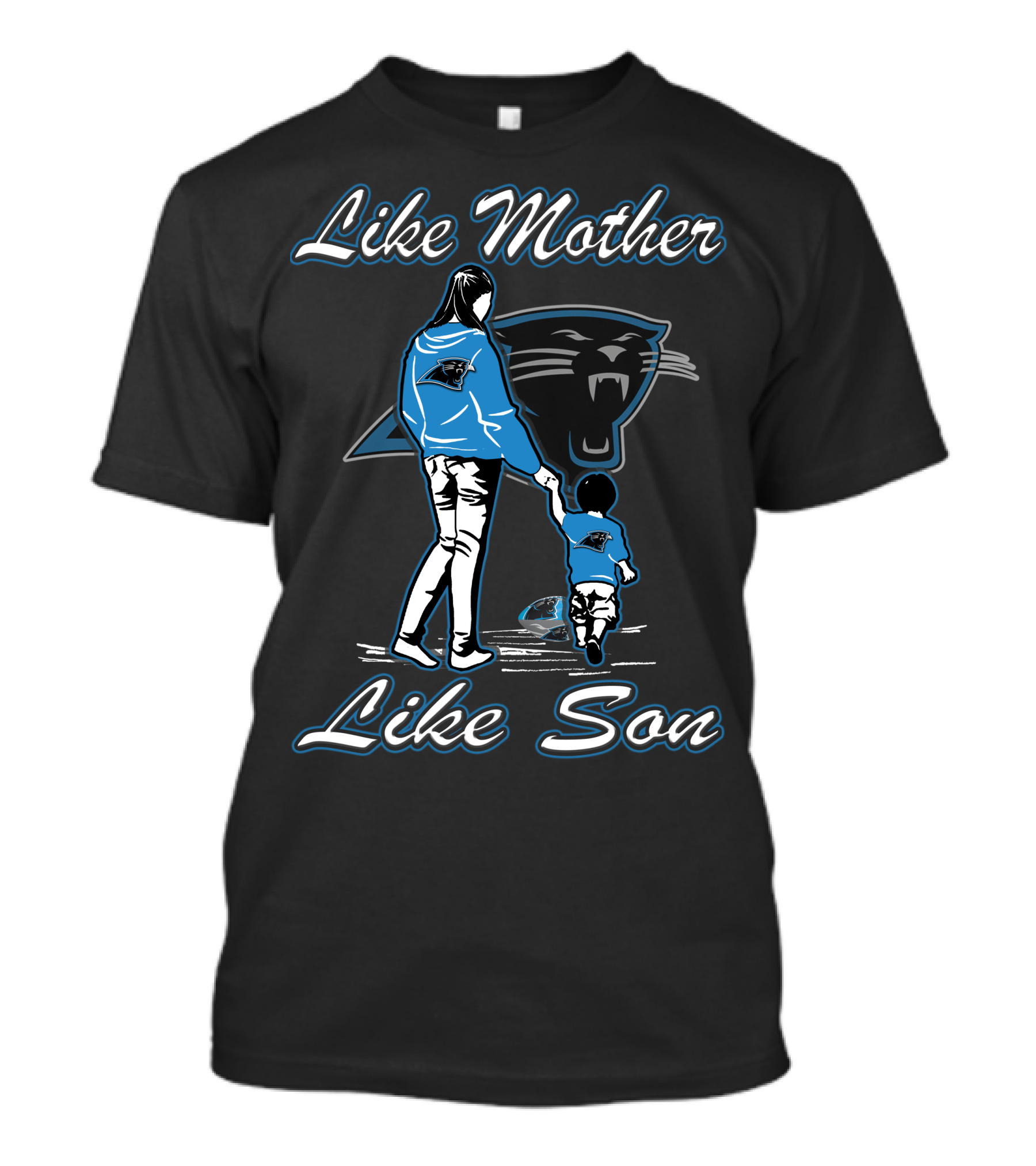 Like Mother Like Son Lmls Carolina Panthers T-Shirt