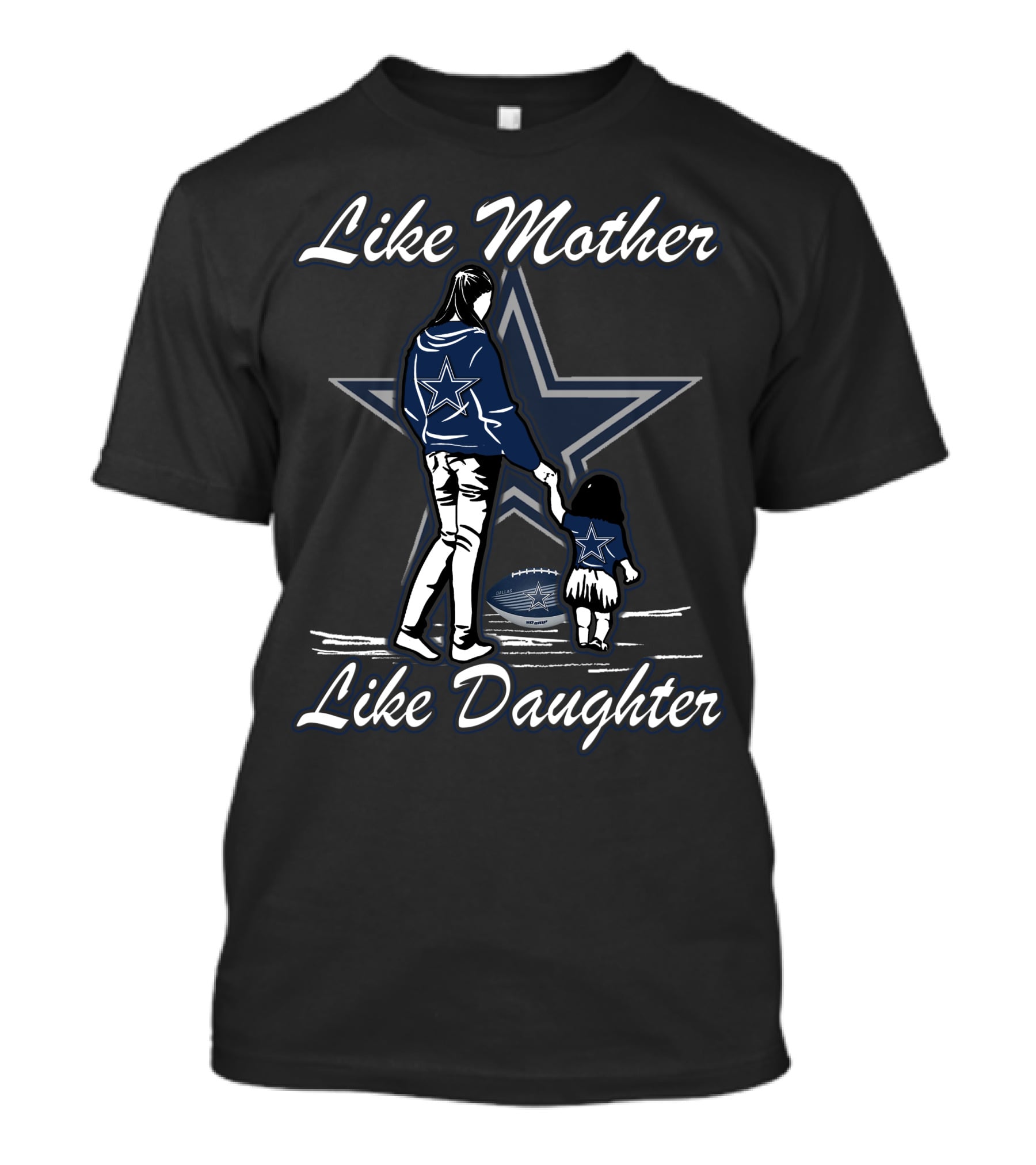 Like Mother Like Daughter Dallas Cowboys Football Fan T-Shirt
