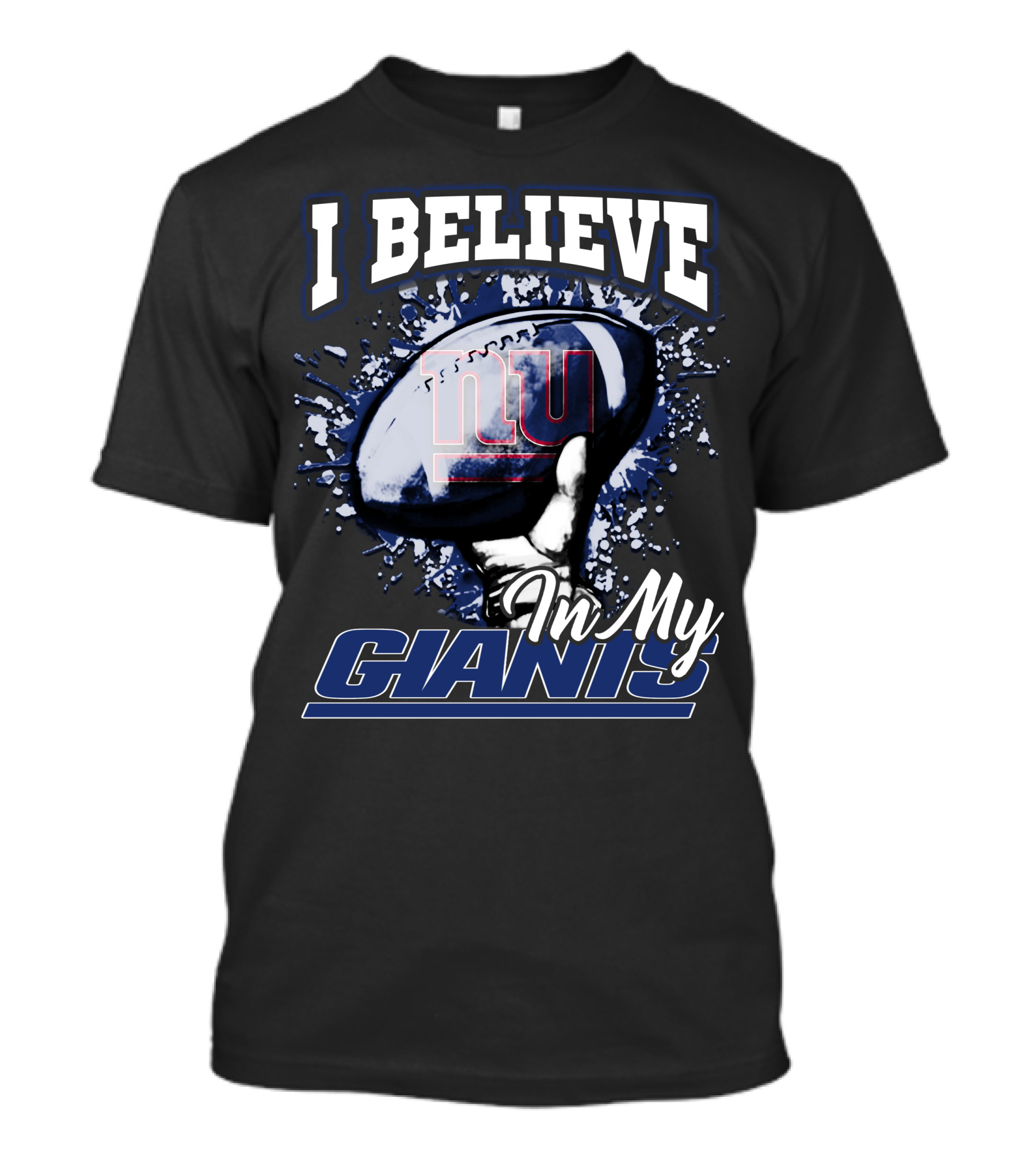 I Believe In My Giants New York Football NFL Team Spirit T-Shirt