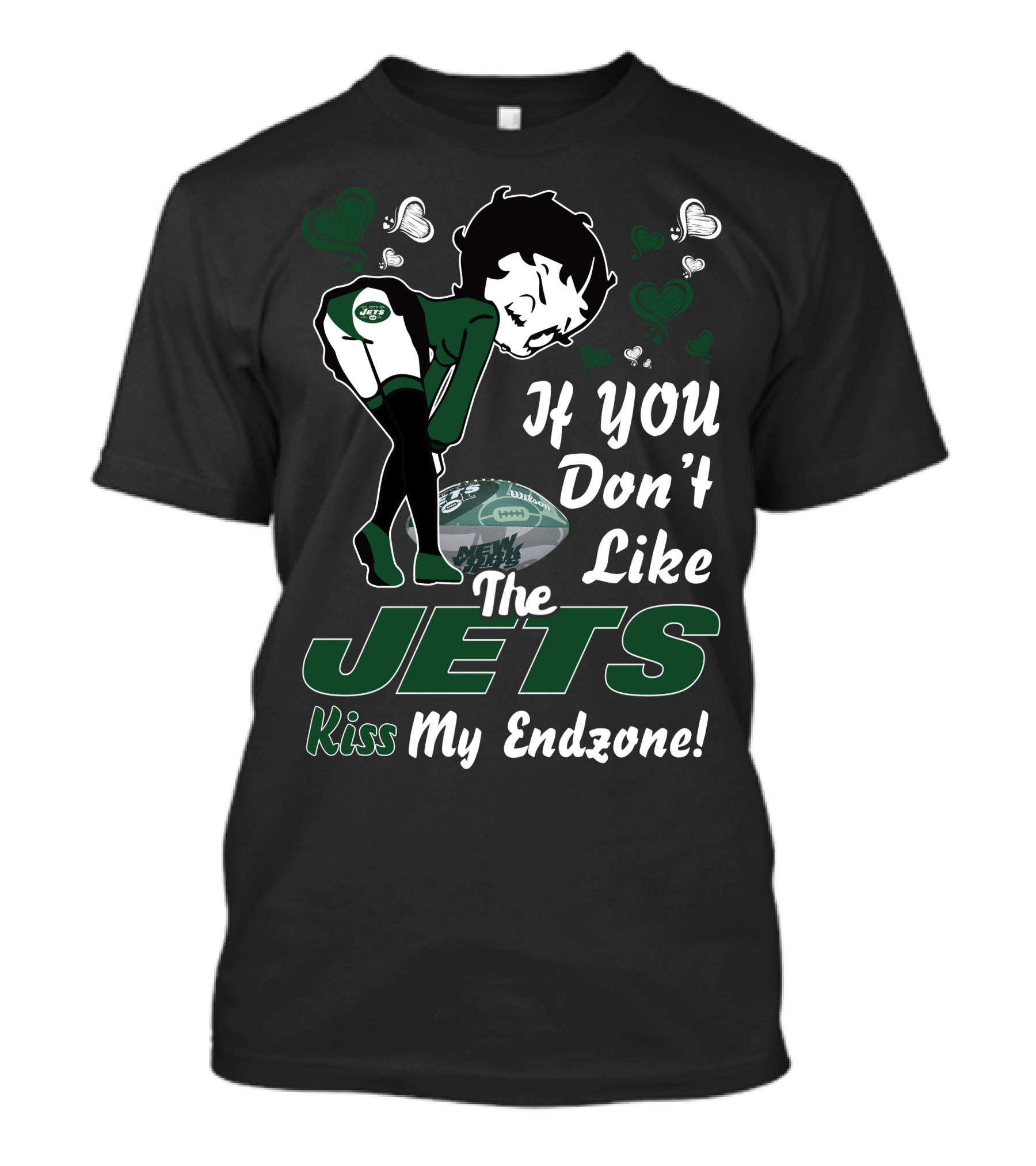Betty Boop If You Don't Like The Jets Kiss My Endzone New York Jets T-Shirt