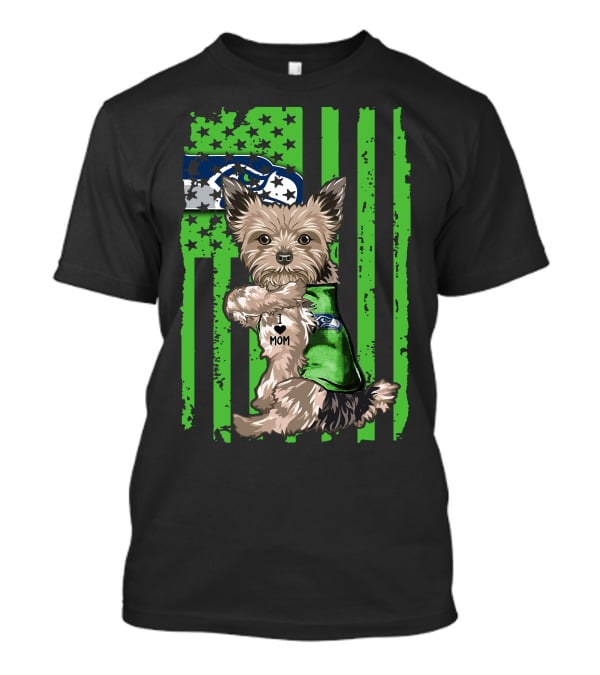 Yorkshire Terrier I Love Mom Seattle Seahawks Flag T-Shirt