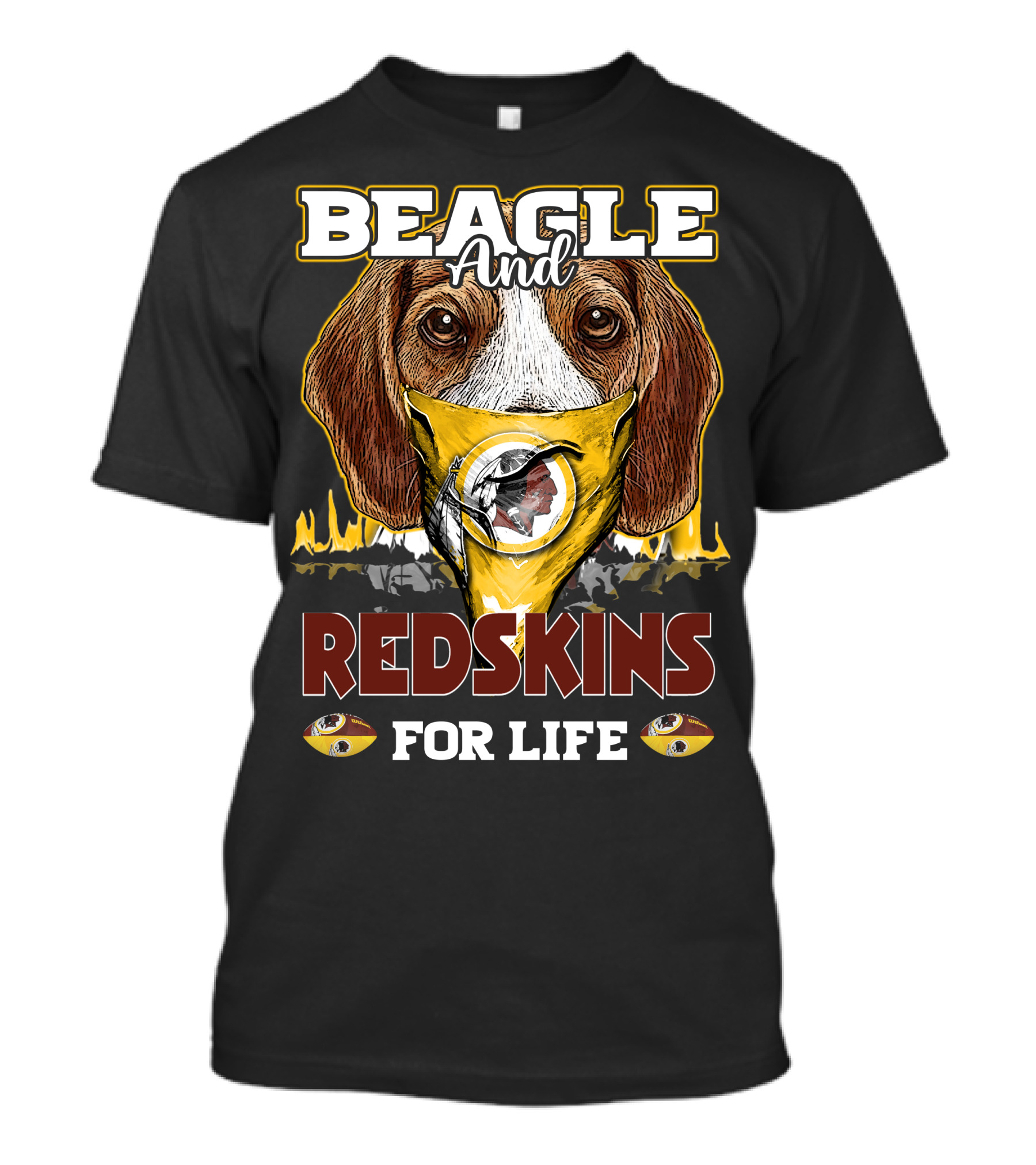 Beagle And Redskins For Life T-Shirt