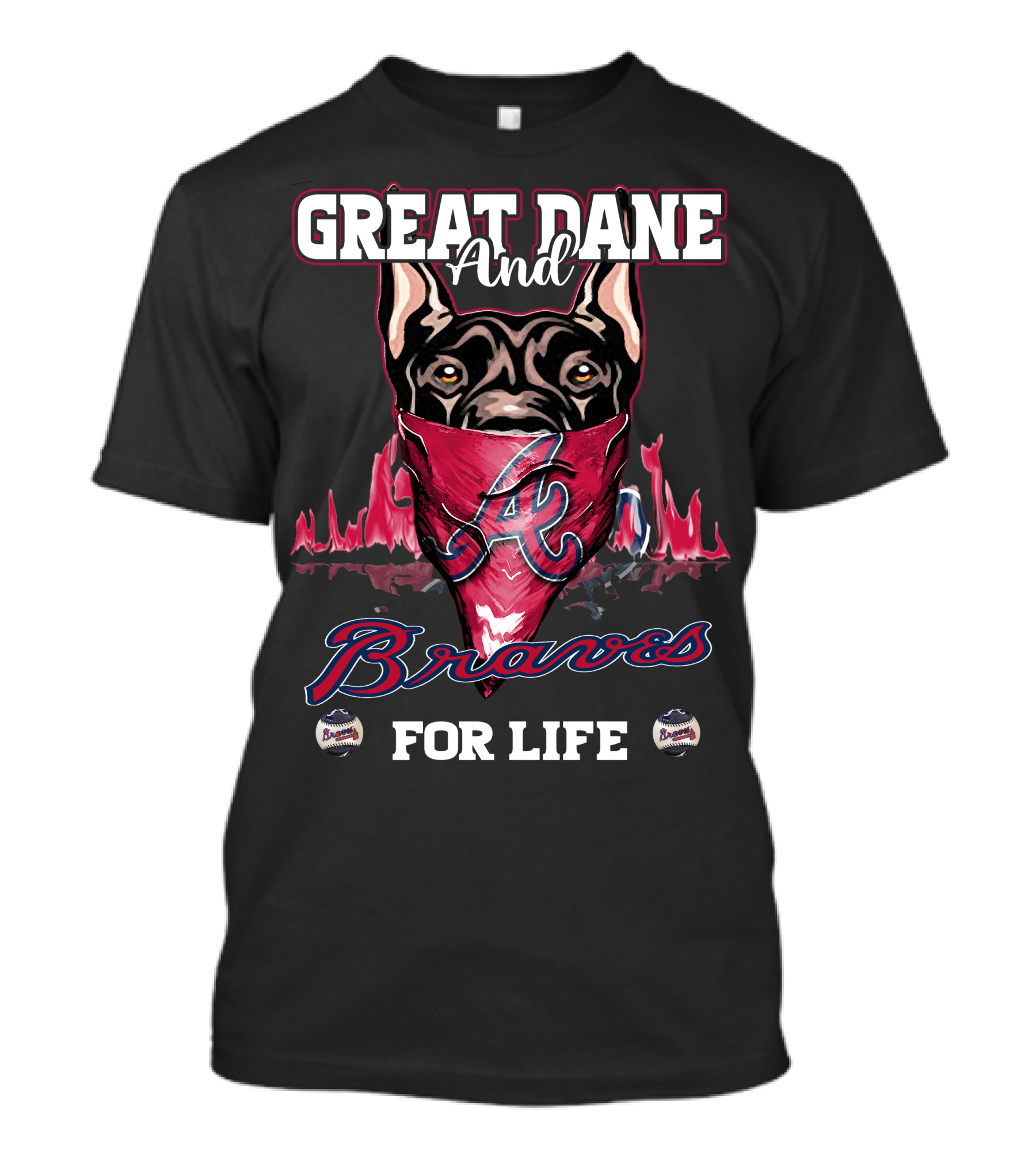 Great Dane And Braves For Life Atlanta Braves T-Shirt