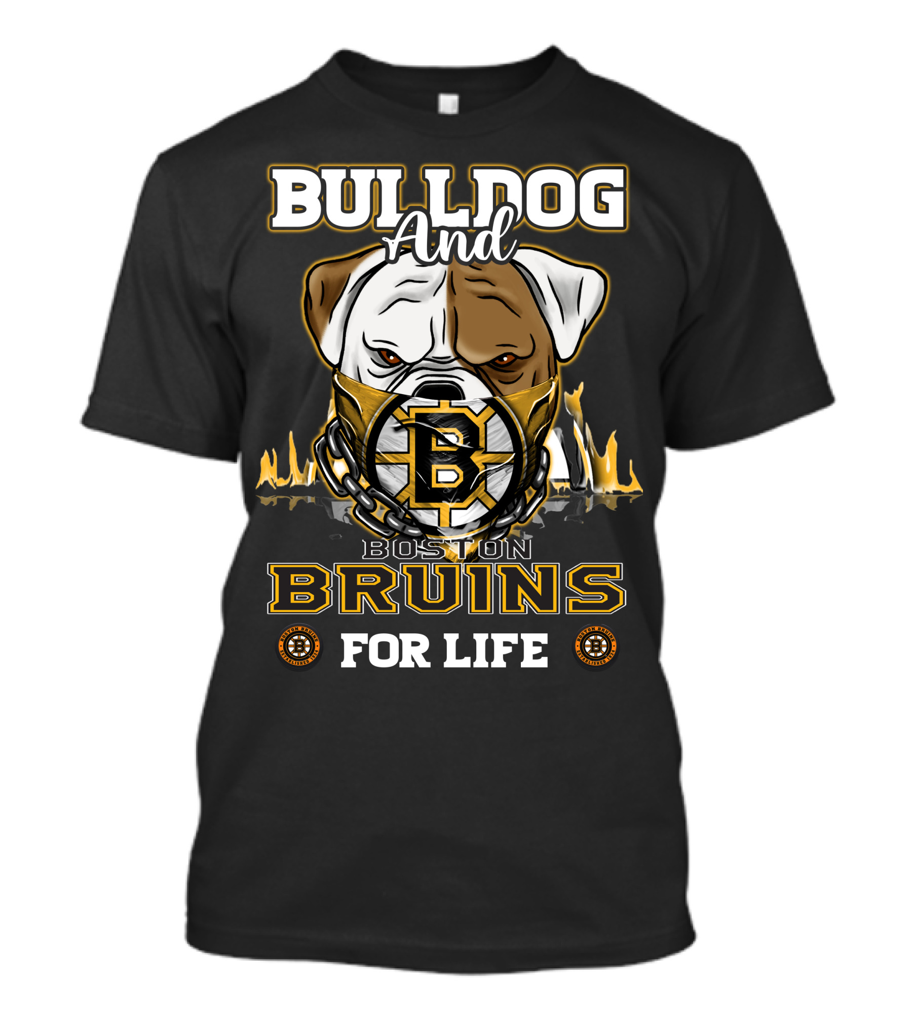 Bulldog And Boston Bruins For Life T-Shirt