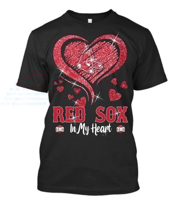 Red Sox In My Heart Boston T-Shirt