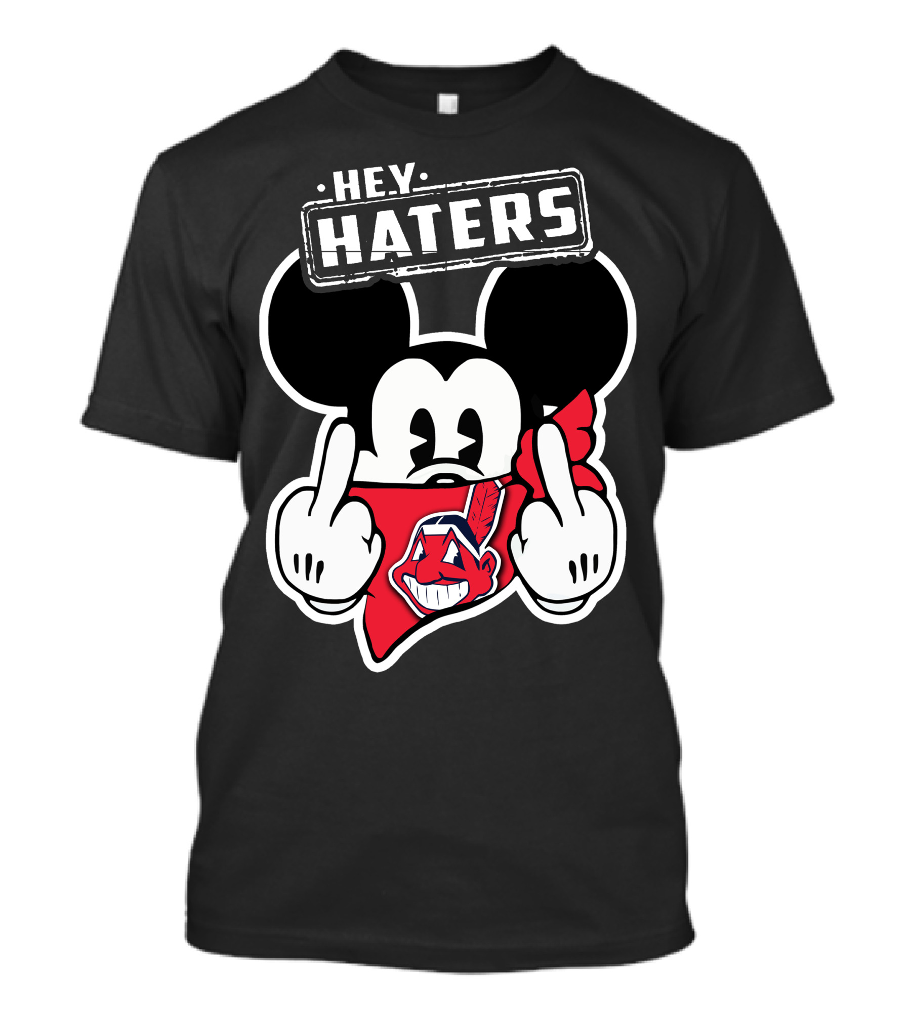 HEY HATERS Mick Cleveland Indians T-Shirt