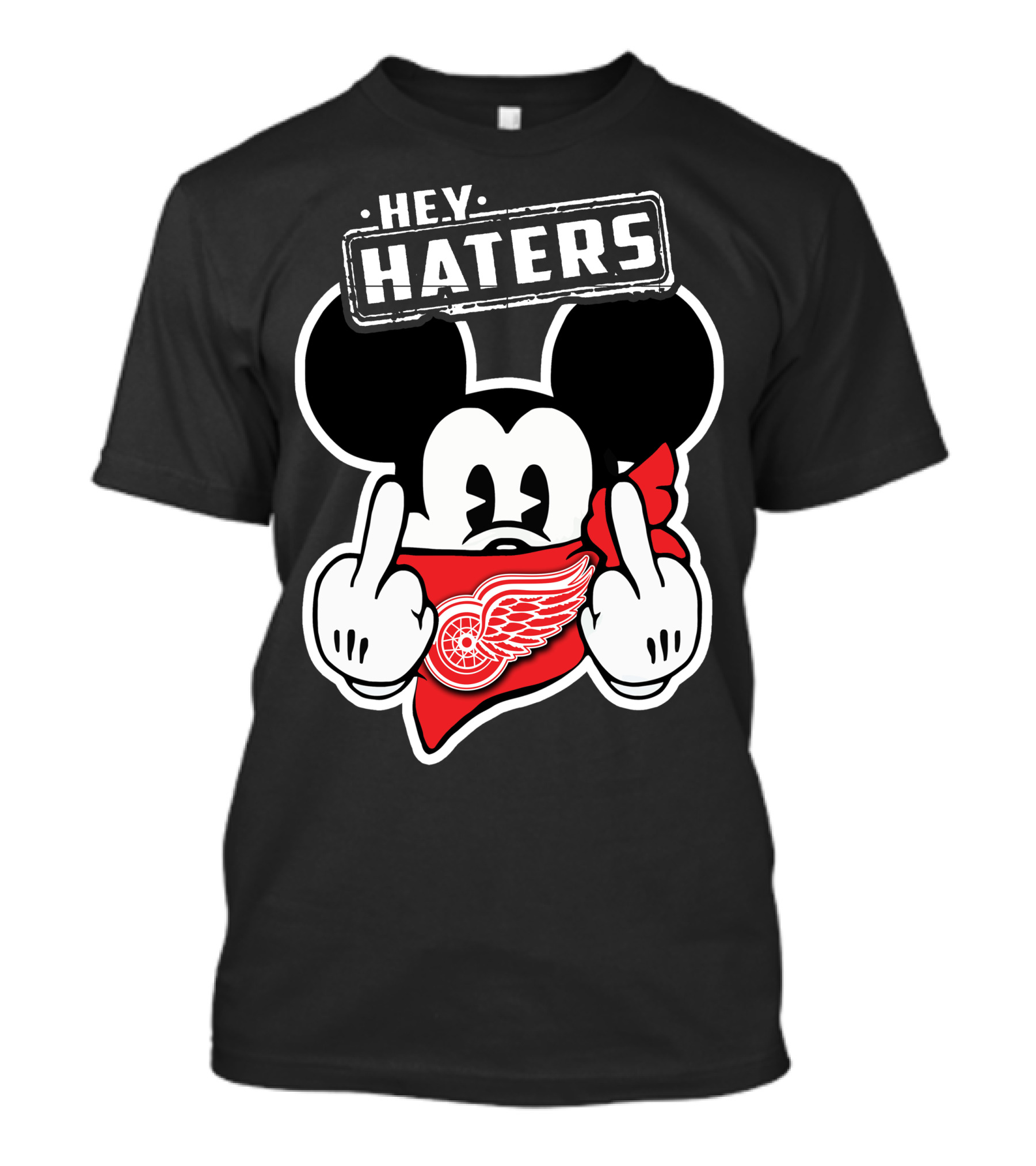 Hey Haters Mick Detroit Red Wings T-Shirt