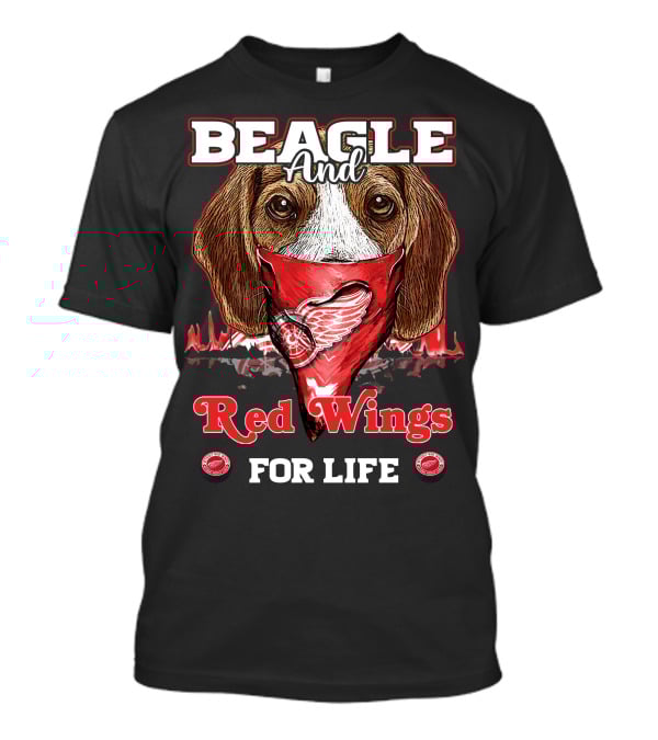 Beagle And Detroit Red Wings For Life T-Shirt