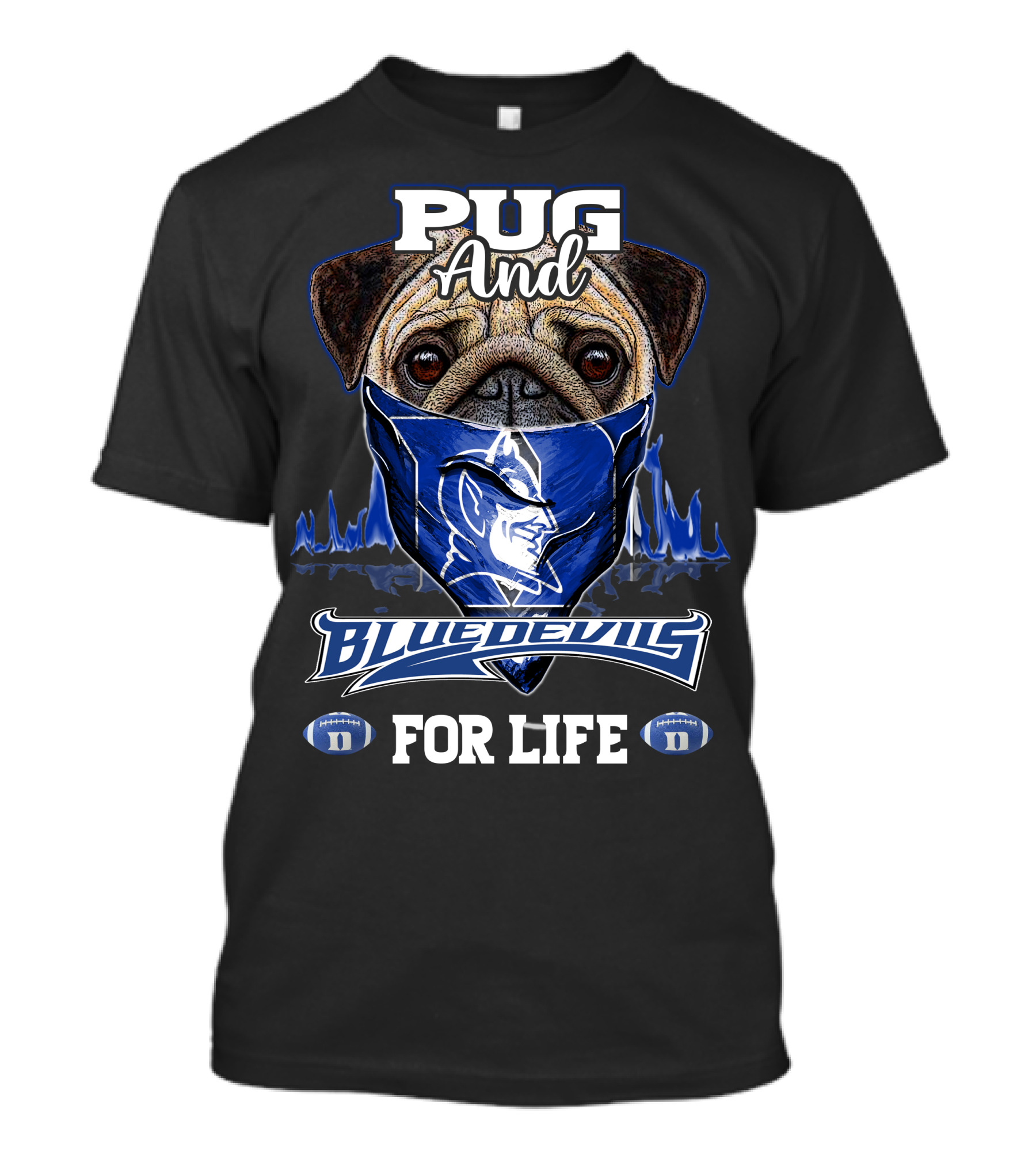 Pug And Blue Devils For Life T-Shirt